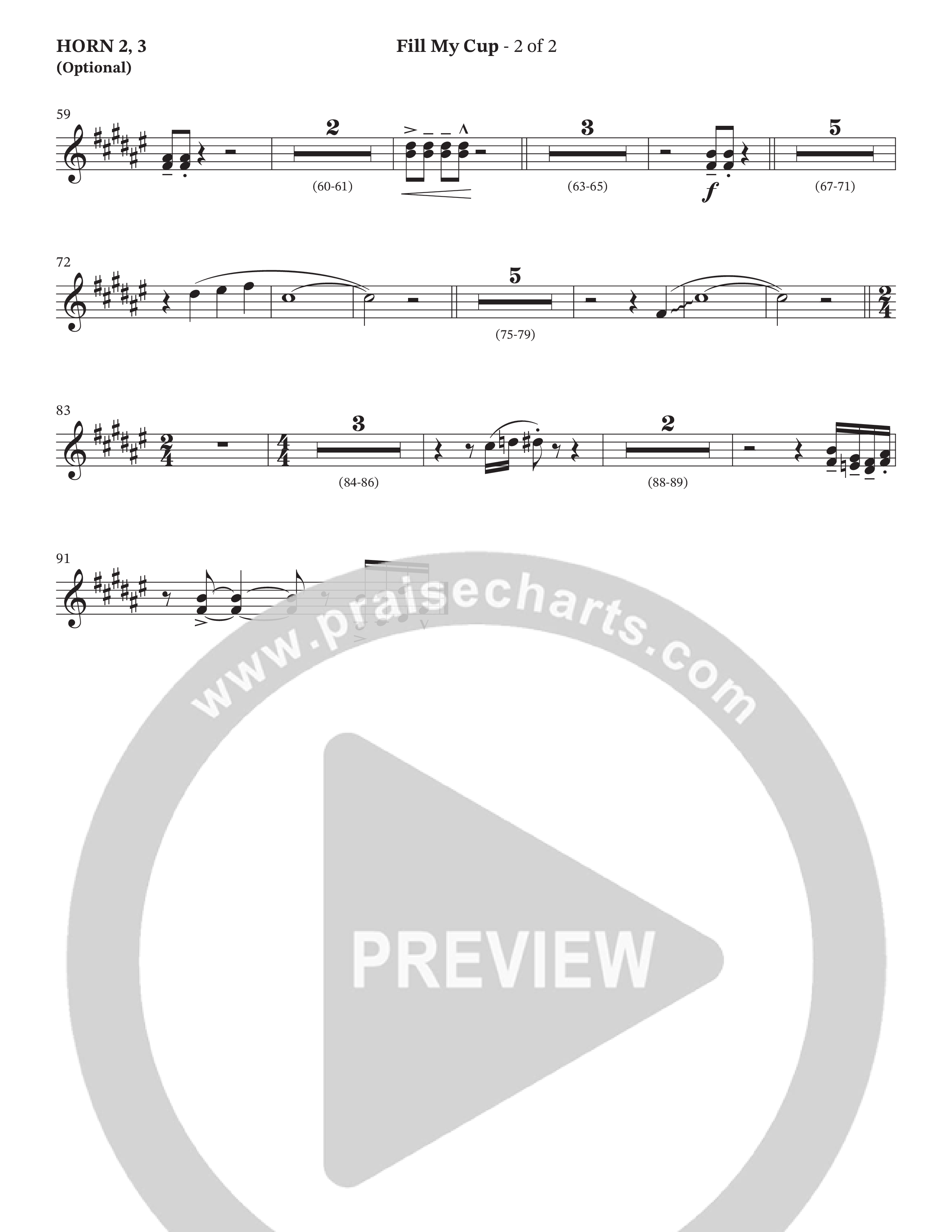 Fill My Cup (Choral Anthem SATB) French Horn 2 (The Brooklyn Tabernacle Choir / Arr. Carol Cymbala / Orch. J. Daniel Smith)