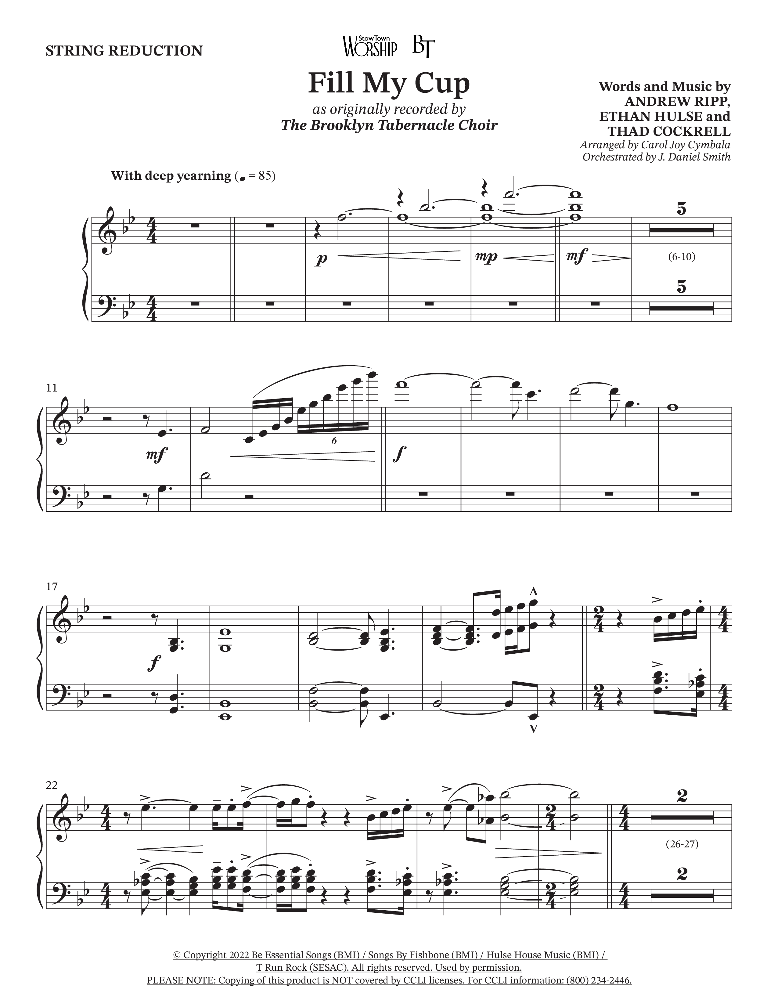 Fill My Cup (Choral Anthem SATB) String Reduction (The Brooklyn Tabernacle Choir / Arr. Carol Cymbala / Orch. J. Daniel Smith)