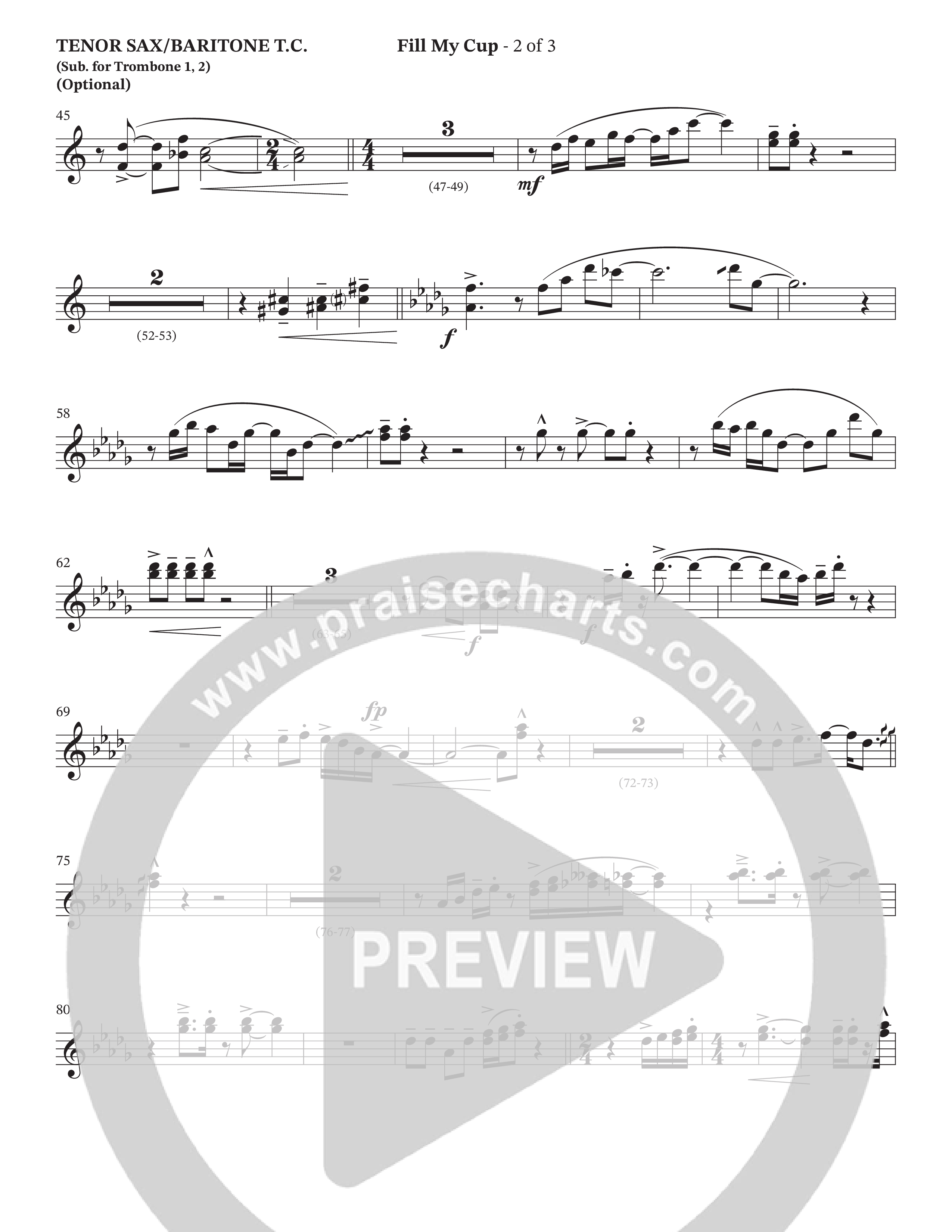 Fill My Cup (Choral Anthem SATB) Tenor Sax/Baritone T.C. (The Brooklyn Tabernacle Choir / Arr. Carol Cymbala / Orch. J. Daniel Smith)