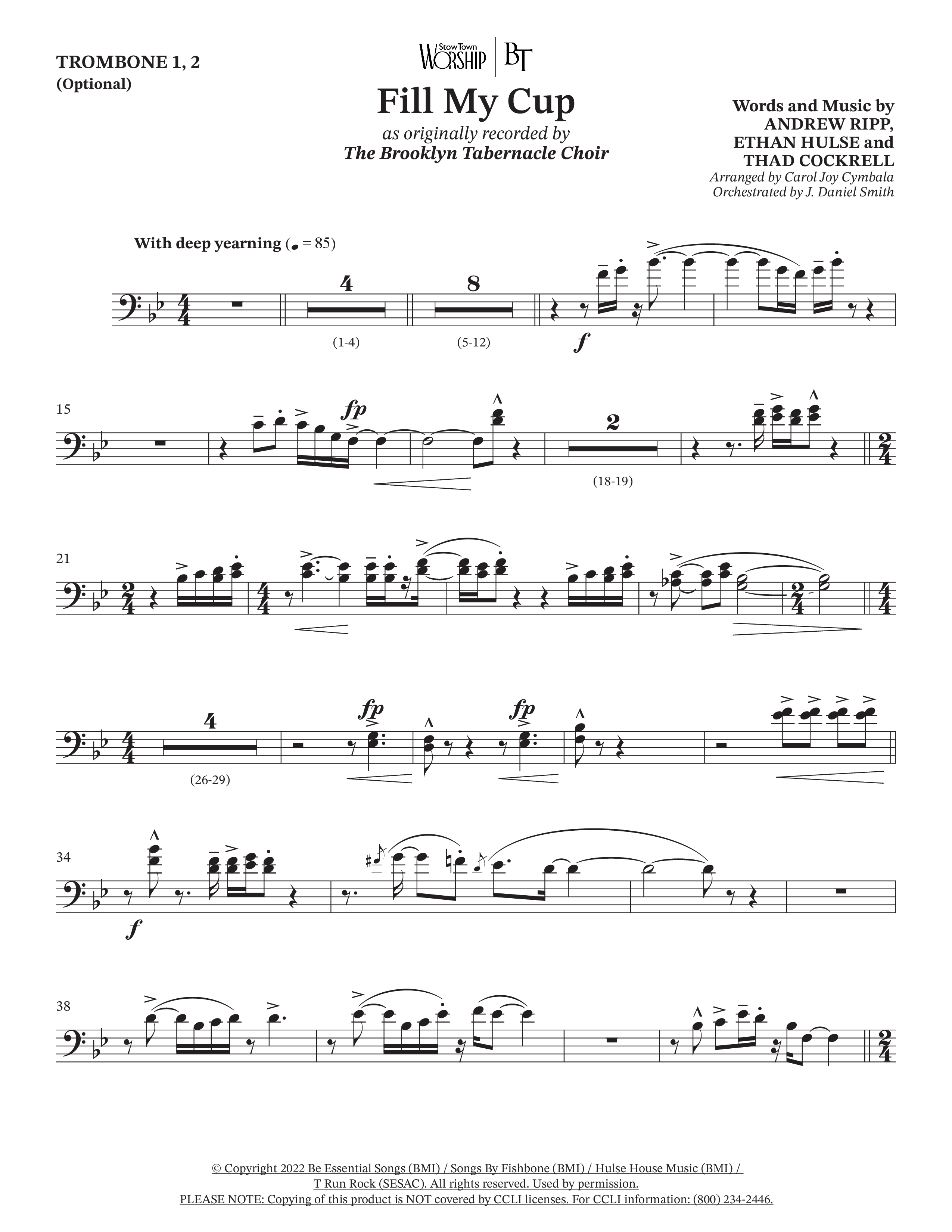Fill My Cup (Choral Anthem SATB) Trombone 1/2 (The Brooklyn Tabernacle Choir / Arr. Carol Cymbala / Orch. J. Daniel Smith)