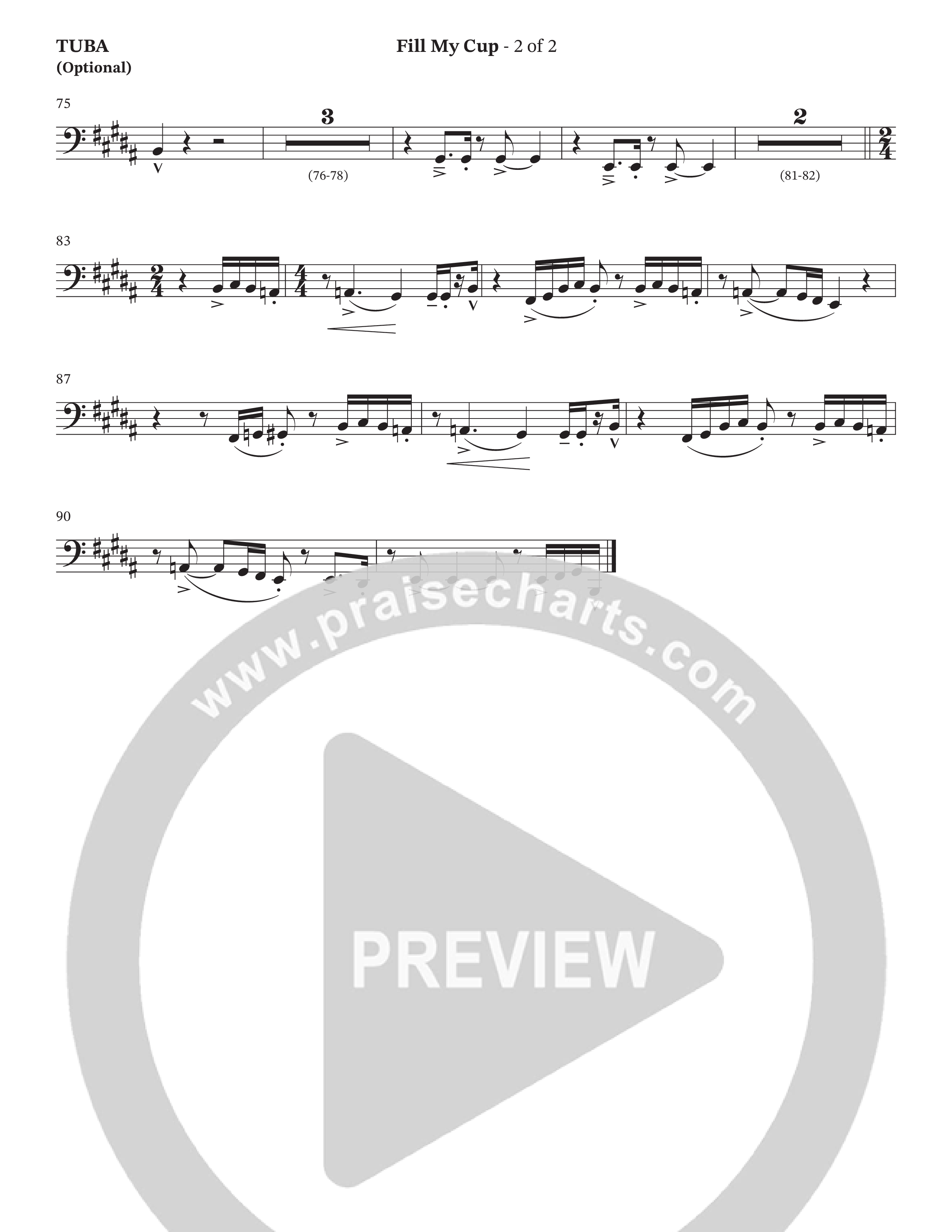 Fill My Cup (Choral Anthem SATB) Tuba (The Brooklyn Tabernacle Choir / Arr. Carol Cymbala / Orch. J. Daniel Smith)