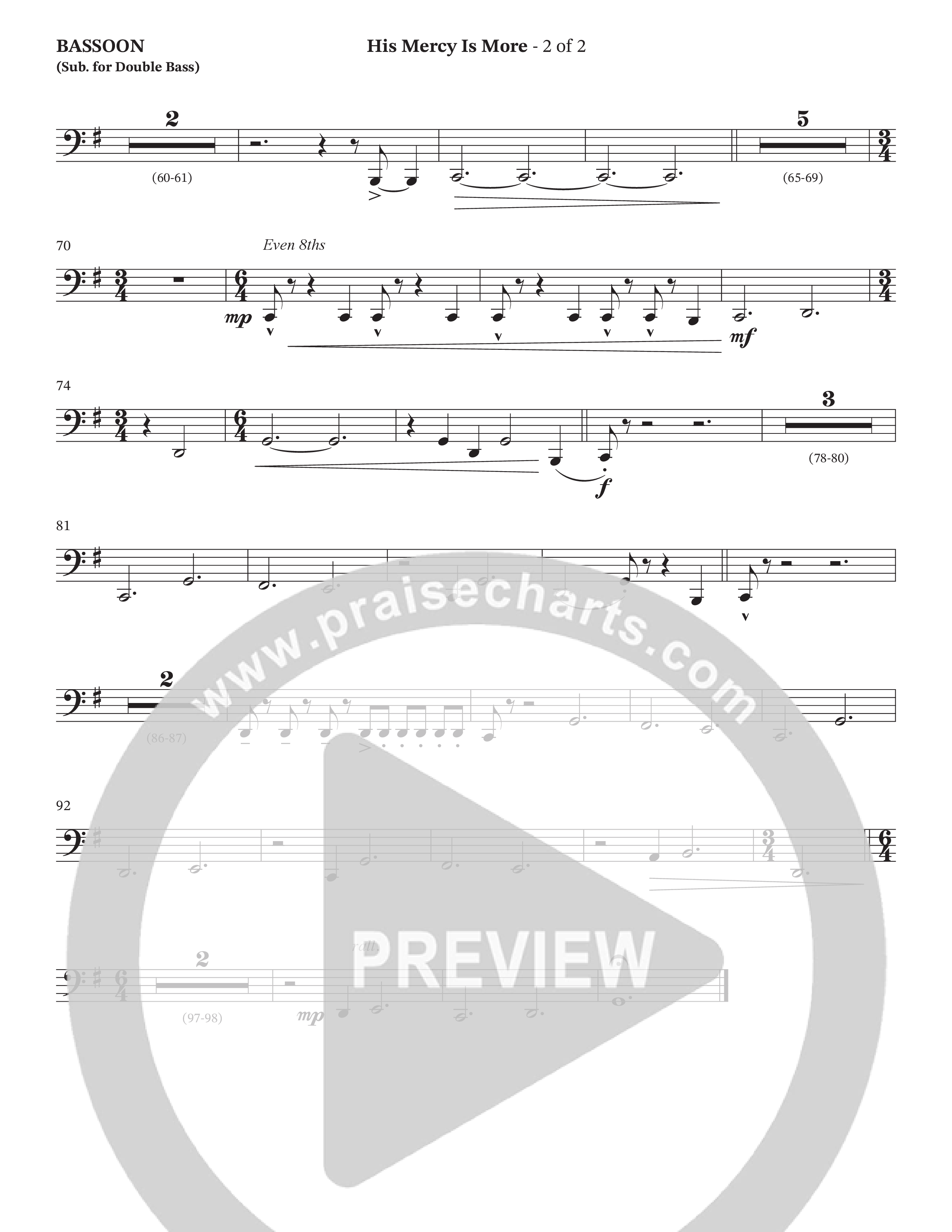 His Mercy Is More (Choral Anthem SATB) Bassoon (The Brooklyn Tabernacle Choir / Arr. Carol Cymbala / Orch. J. Daniel Smith)