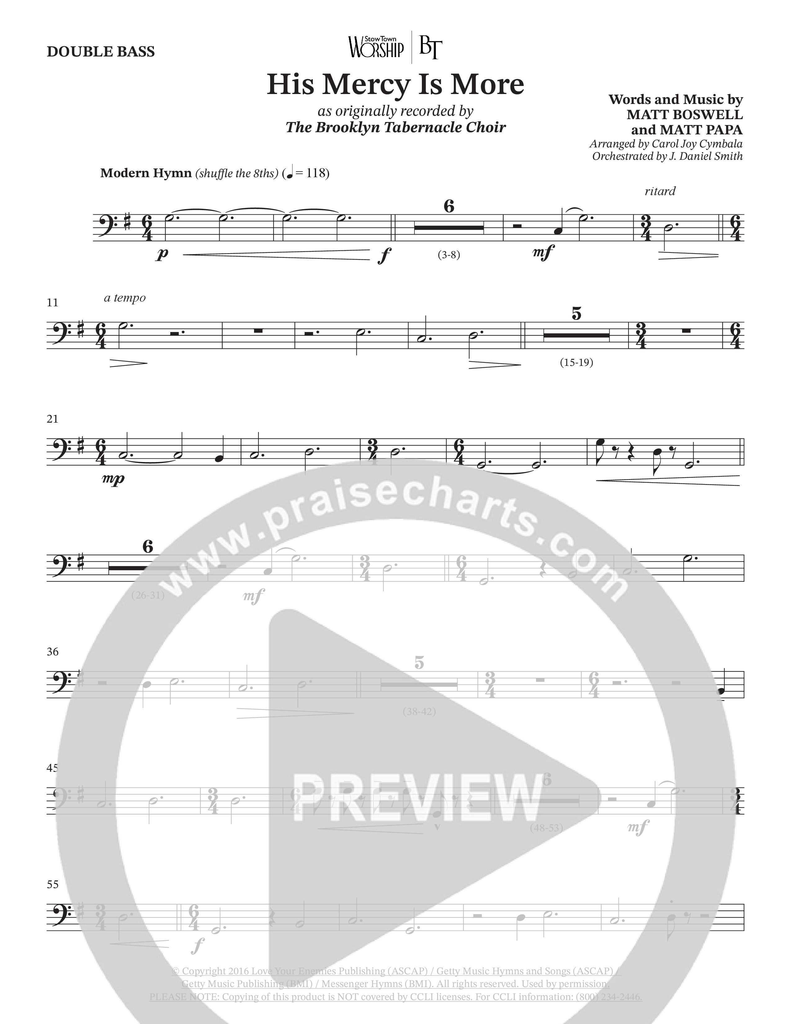 His Mercy Is More (Choral Anthem SATB) Double Bass (The Brooklyn Tabernacle Choir / Arr. Carol Cymbala / Orch. J. Daniel Smith)