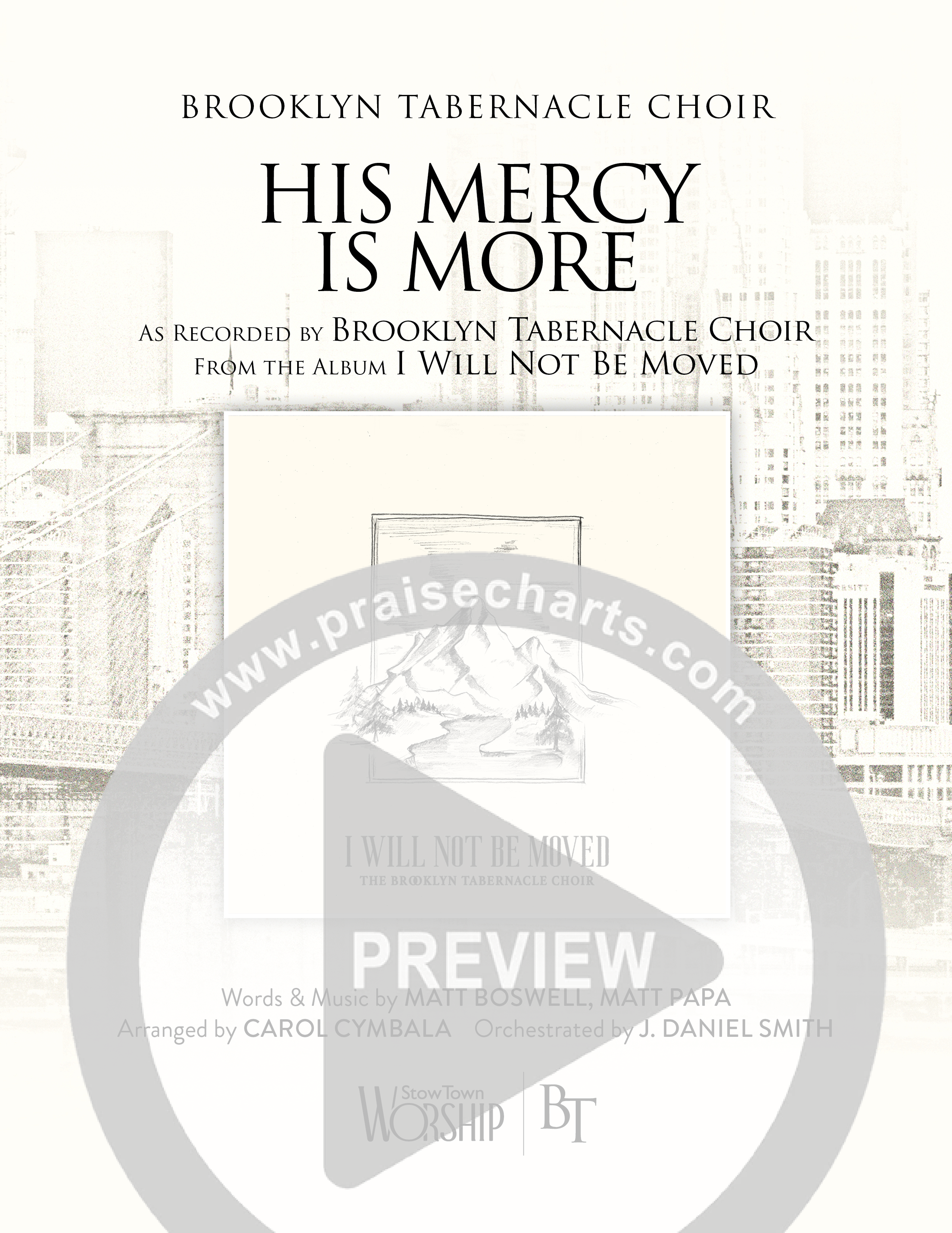 His Mercy Is More (Choral Anthem SATB) Octavo Cover Sheet (The Brooklyn Tabernacle Choir / Arr. Carol Cymbala / Orch. J. Daniel Smith)