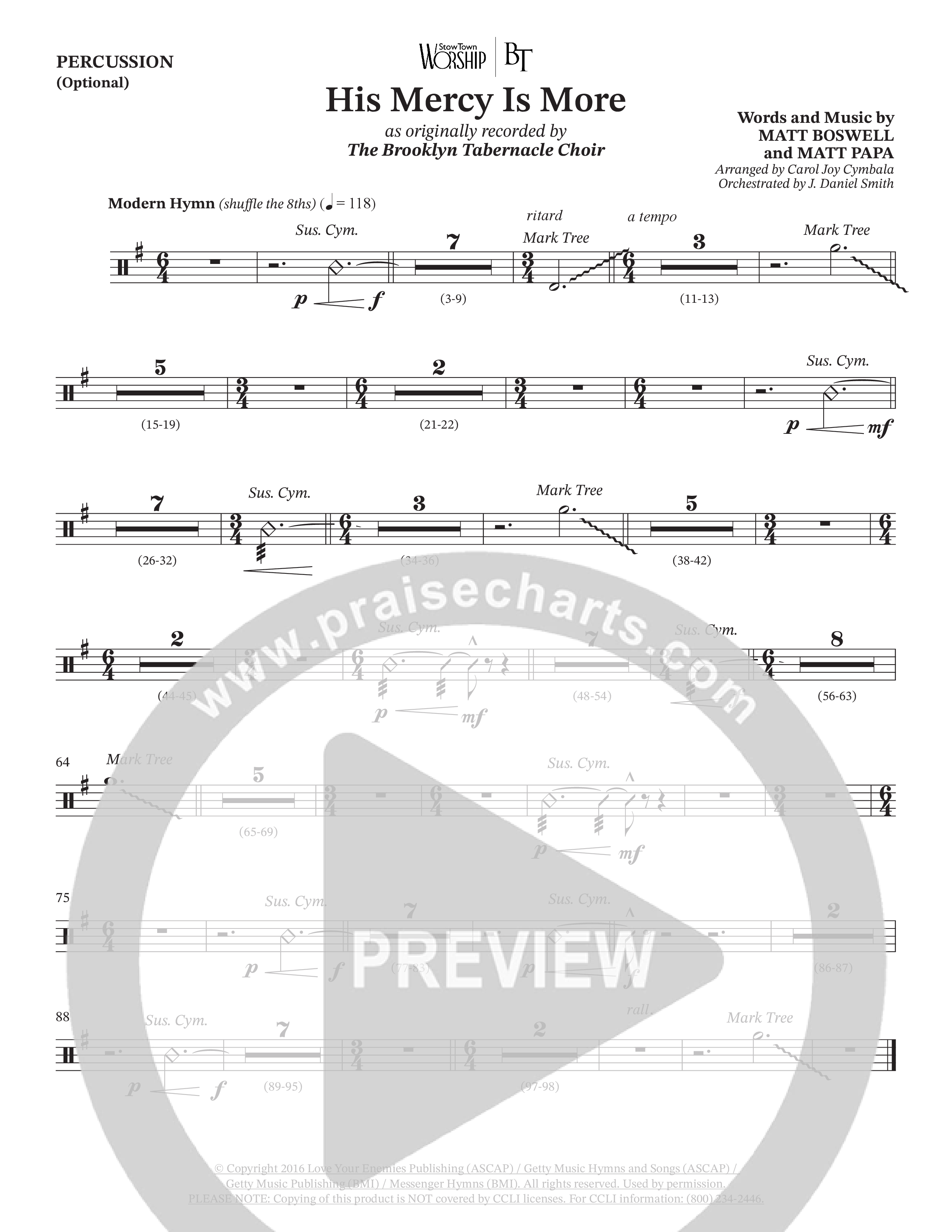 His Mercy Is More (Choral Anthem SATB) Percussion (The Brooklyn Tabernacle Choir / Arr. Carol Cymbala / Orch. J. Daniel Smith)