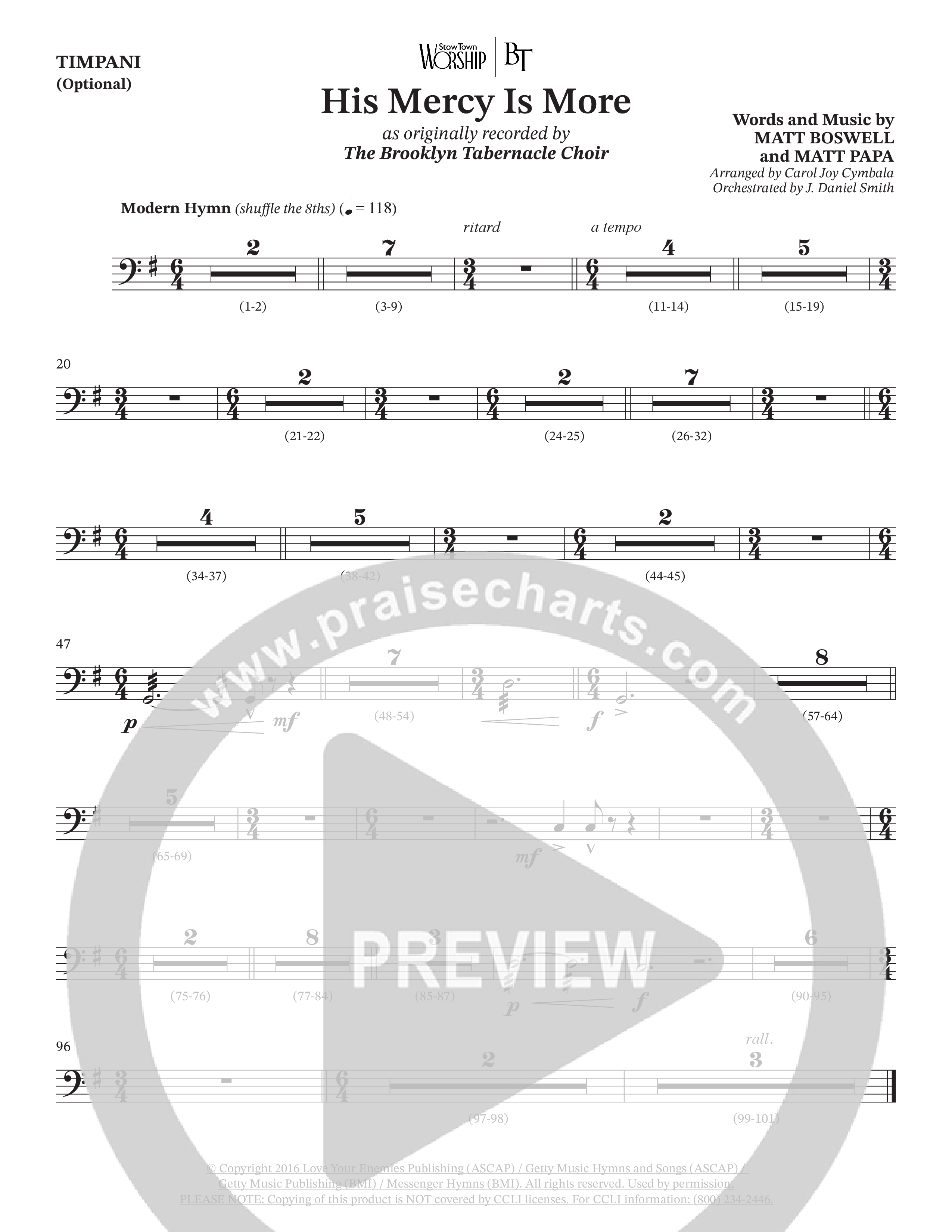 His Mercy Is More (Choral Anthem SATB) Timpani (The Brooklyn Tabernacle Choir / Arr. Carol Cymbala / Orch. J. Daniel Smith)