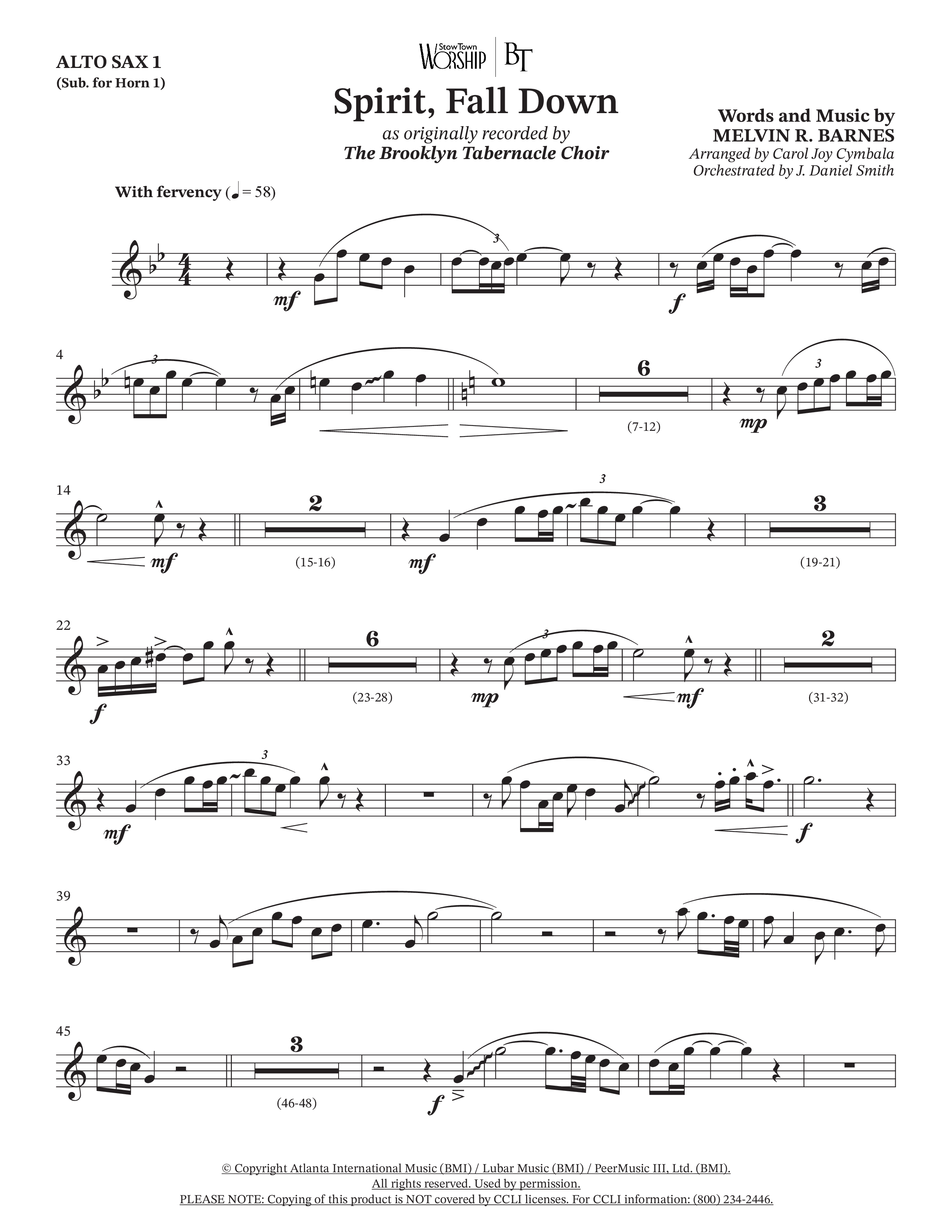 Spirit Fall Down (Choral Anthem SATB) Alto Sax (The Brooklyn Tabernacle Choir / Arr. Carol Cymbala / Orch. J. Daniel Smith)