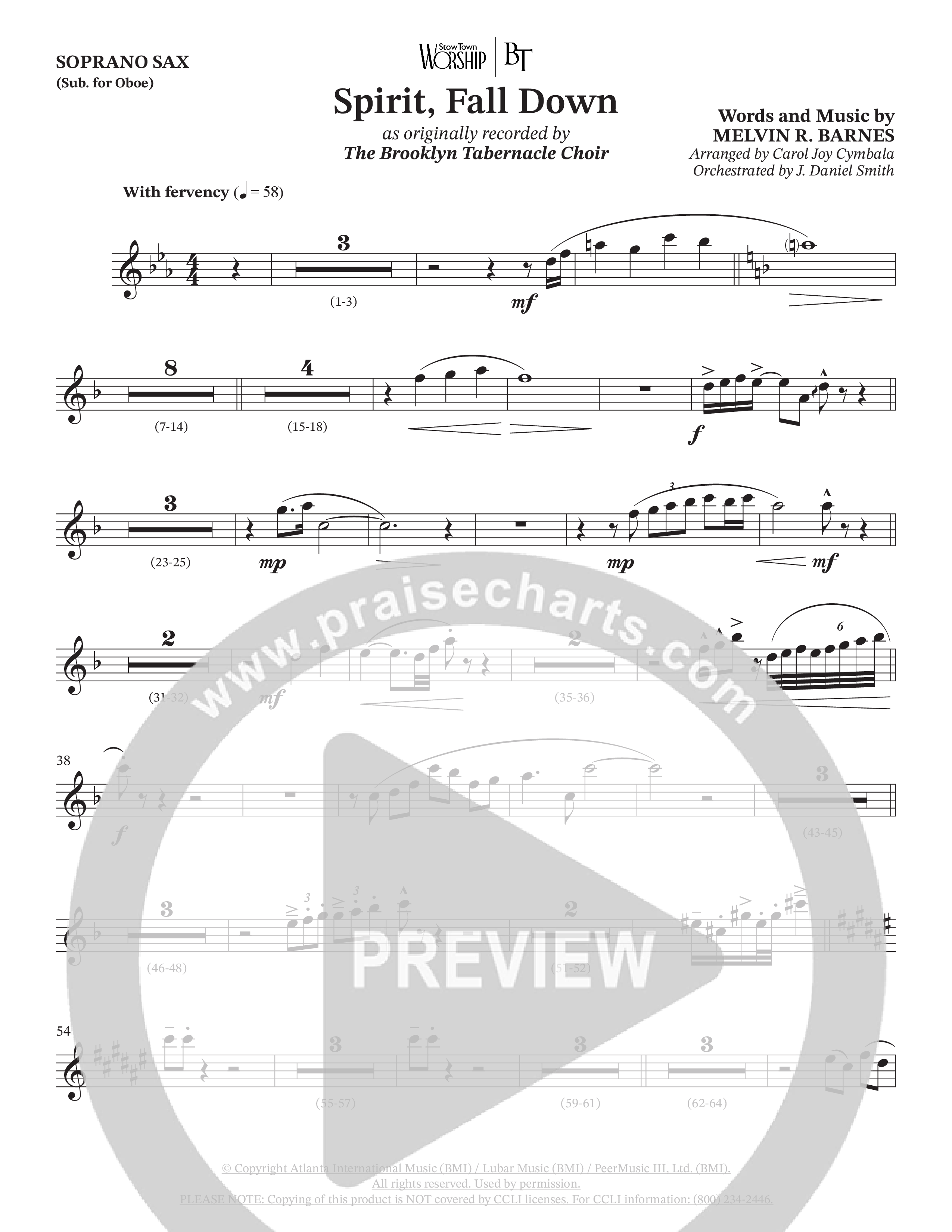 Spirit Fall Down (Choral Anthem SATB) Soprano Sax (The Brooklyn Tabernacle Choir / Arr. Carol Cymbala / Orch. J. Daniel Smith)