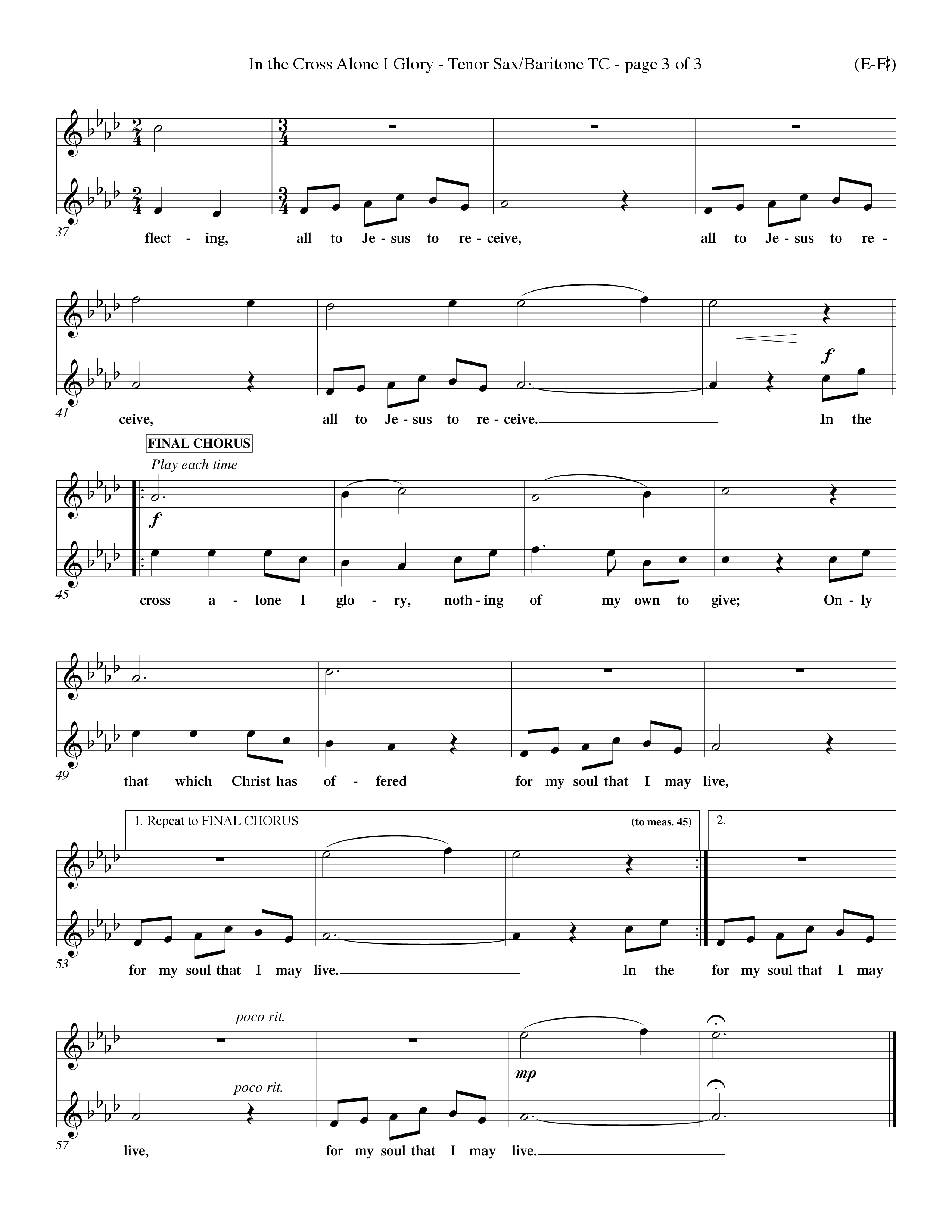 In The Cross Alone I Glory (Choral Anthem SATB) Tenor Sax/Baritone T.C. (Word Music Choral / Arr. Dave Williamson)