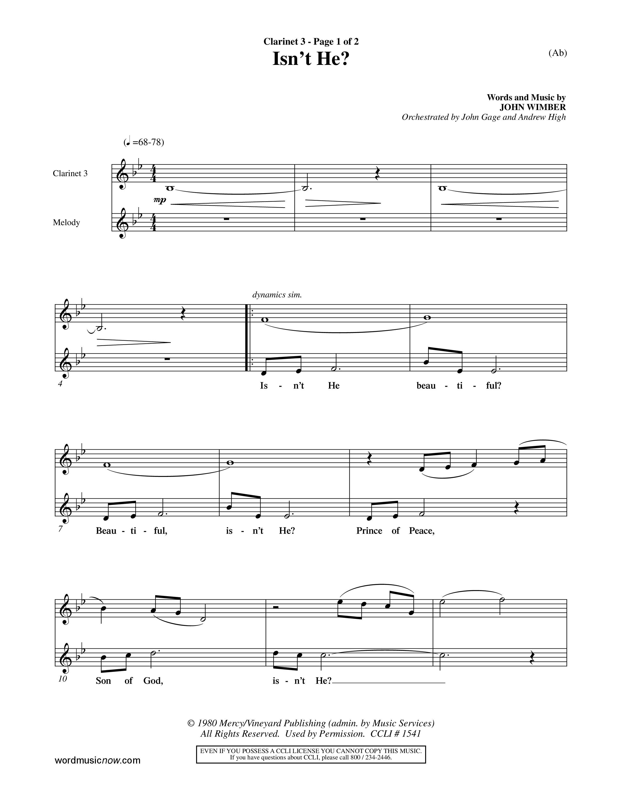 Isn't He (Choral Anthem SATB) Clarinet 3 (Word Music Choral / Orch. John Gage / Orch. Andrew High)