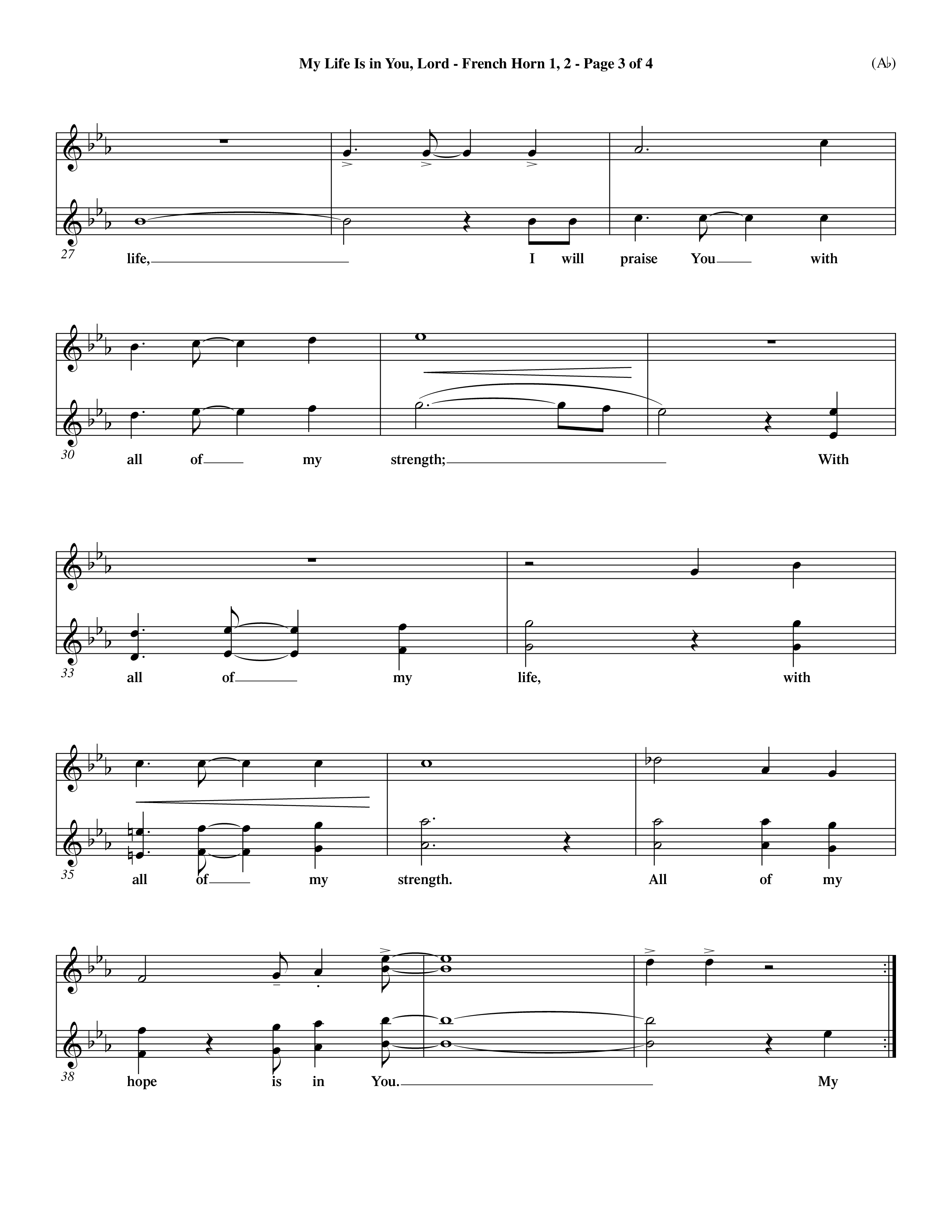 My Life Is In You Lord (Choral Anthem SATB) French Horn (Word Music Choral / Orch. Ron Myers / Orch. Andrew High)