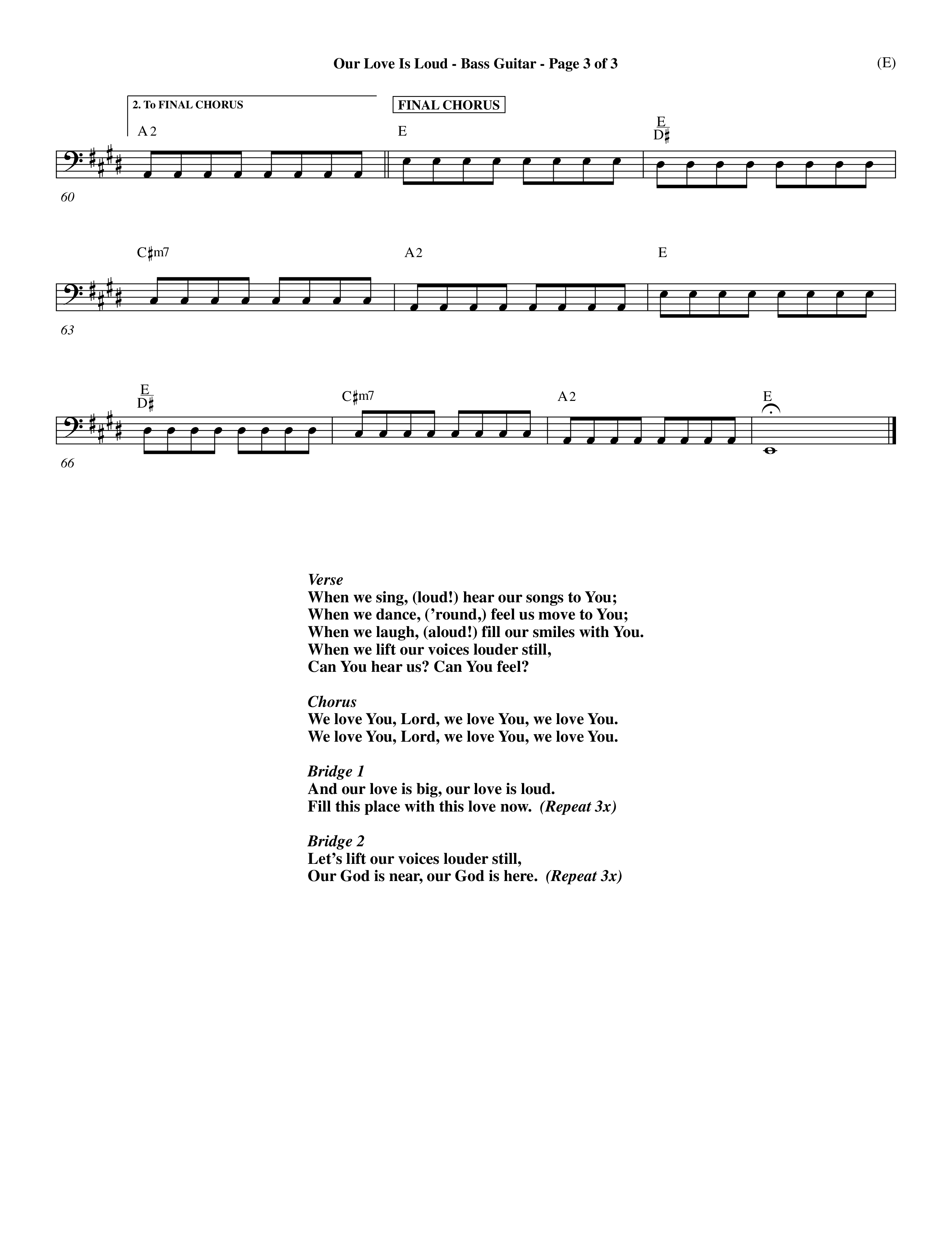 Our Love Is Loud (Choral Anthem SATB) Bass Guitar (Word Music Choral / Orch. Dave Williamson)