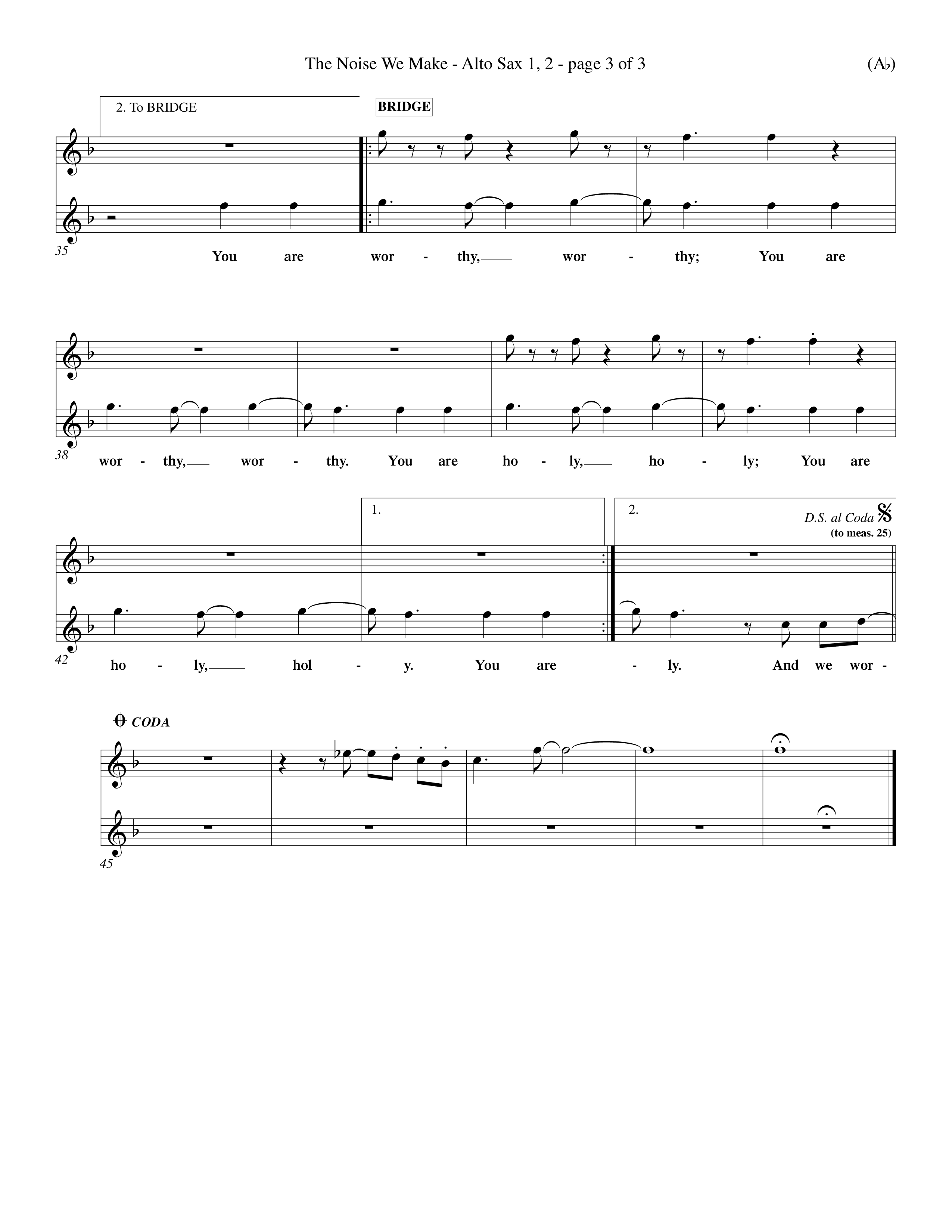 The Noise We Make (Choral Anthem SATB) Alto Sax 1/2 (Word Music Choral / Orch. Dave Williamson)