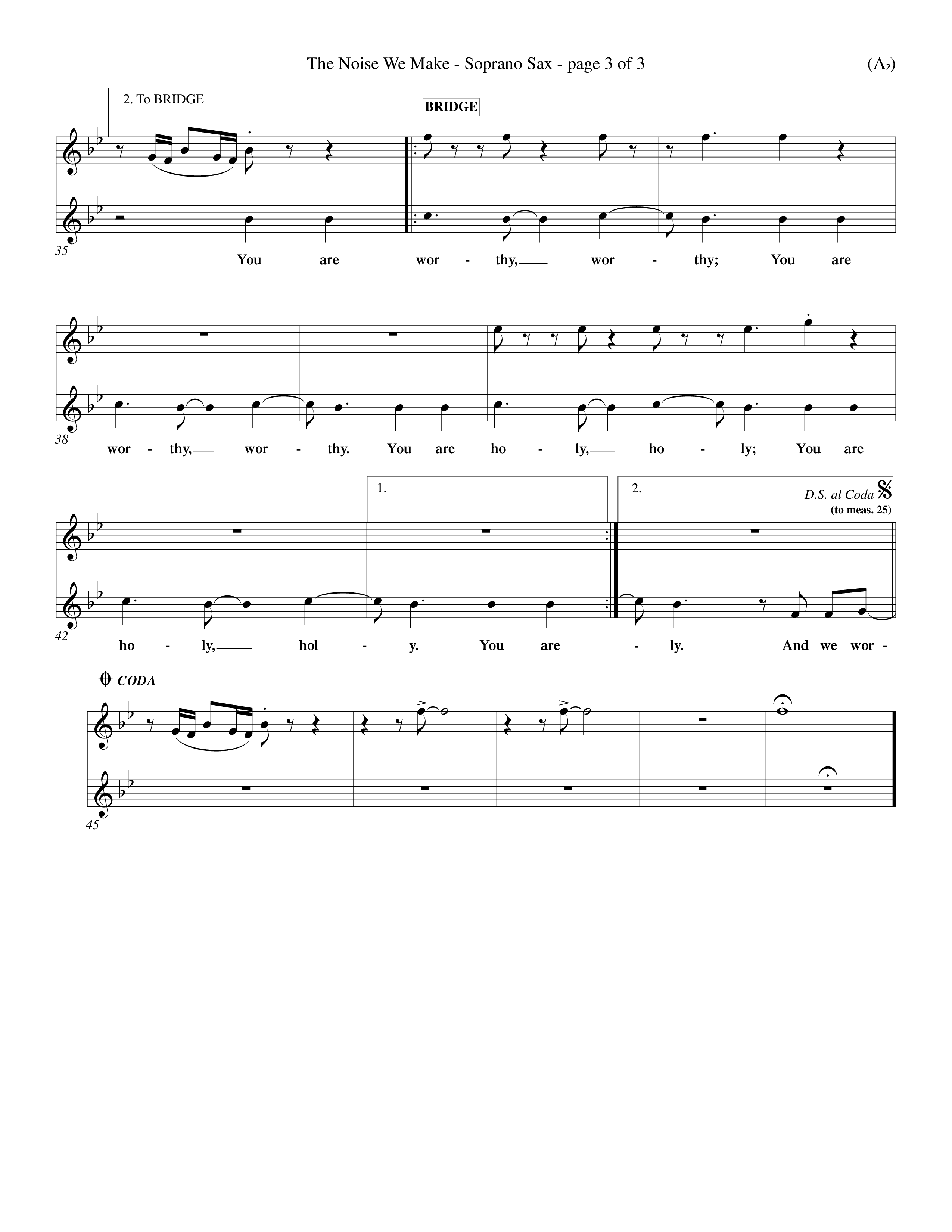 The Noise We Make (Choral Anthem SATB) Saxophone (Word Music Choral / Orch. Dave Williamson)