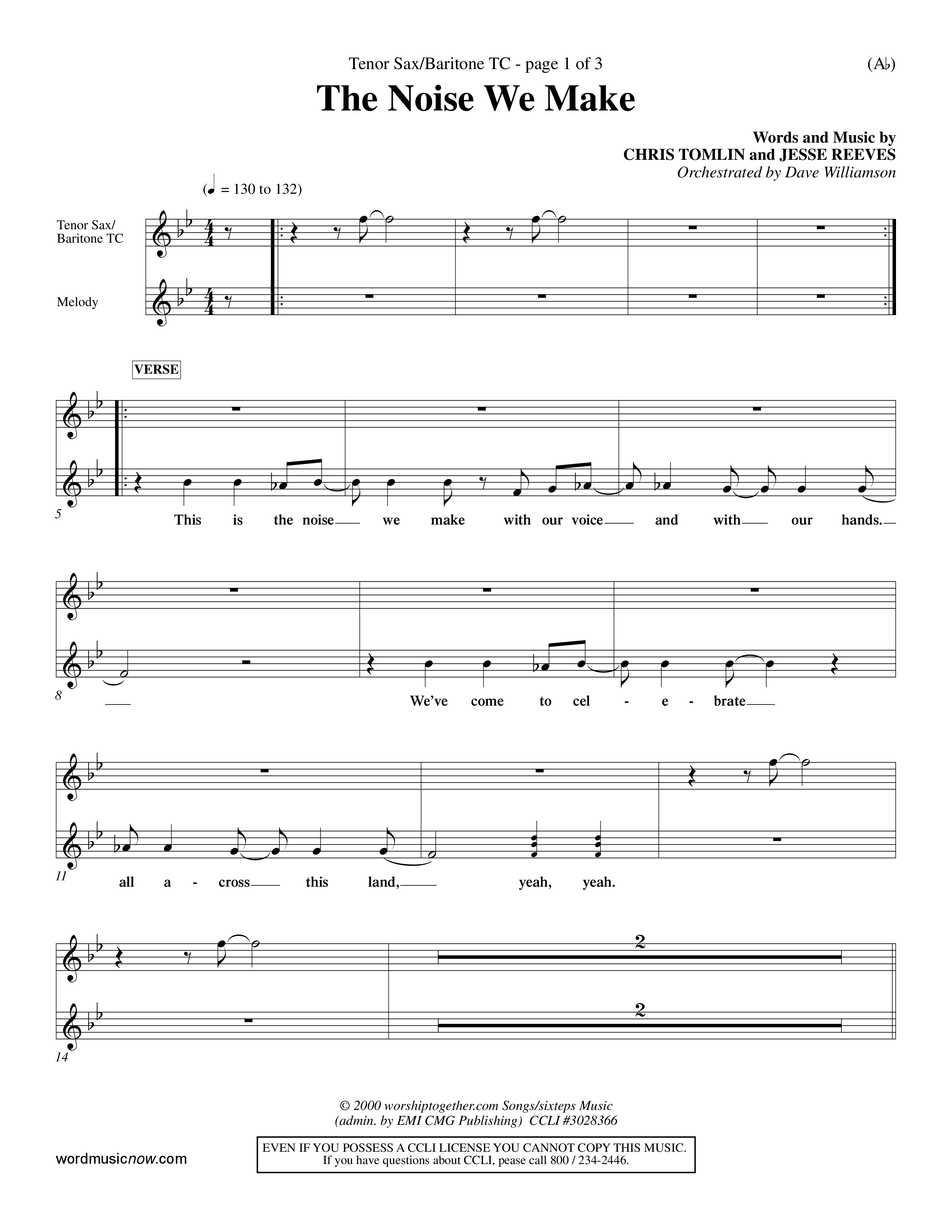 The Noise We Make (Choral Anthem SATB) Tenor Sax/Baritone T.C. (Word Music Choral / Orch. Dave Williamson)