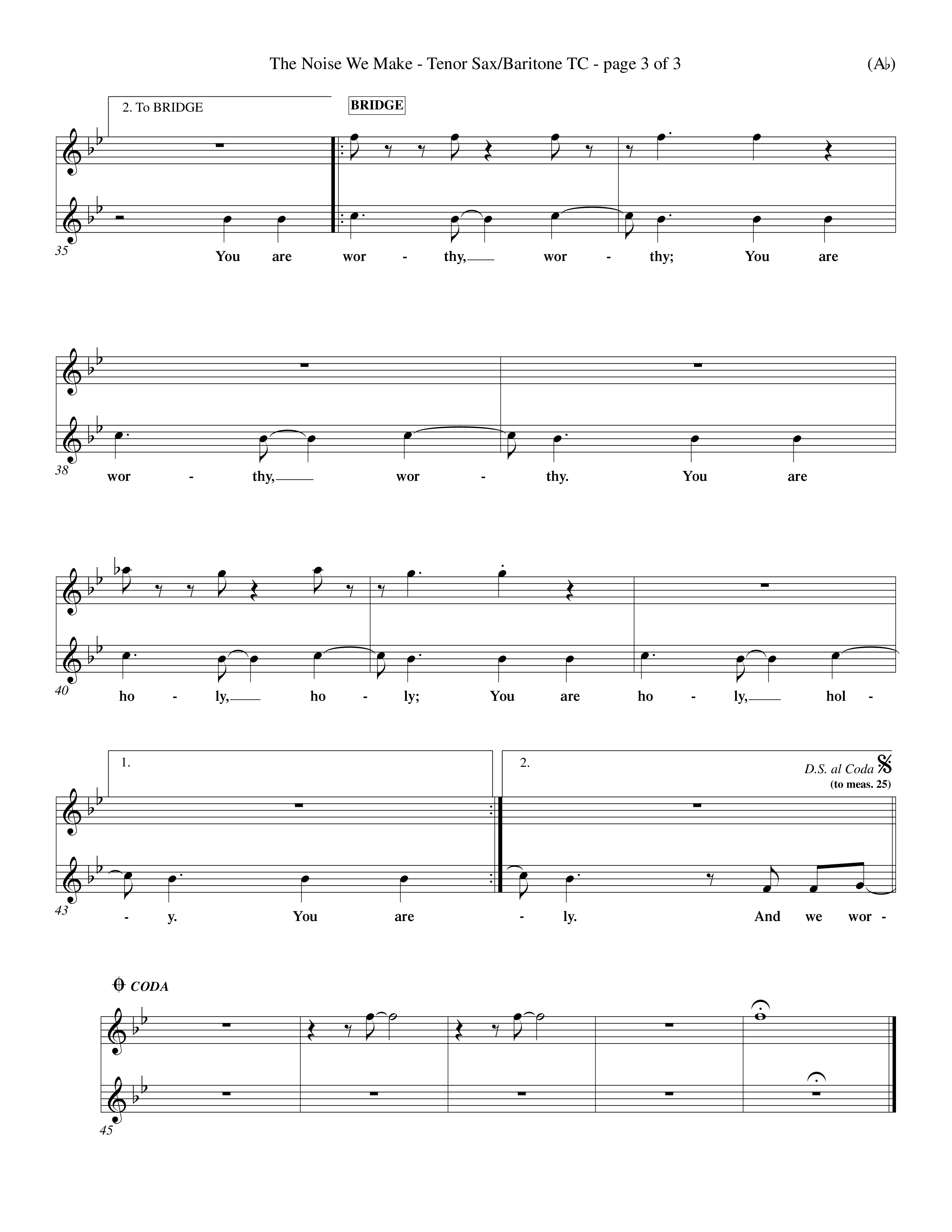 The Noise We Make (Choral Anthem SATB) Tenor Sax/Baritone T.C. (Word Music Choral / Orch. Dave Williamson)