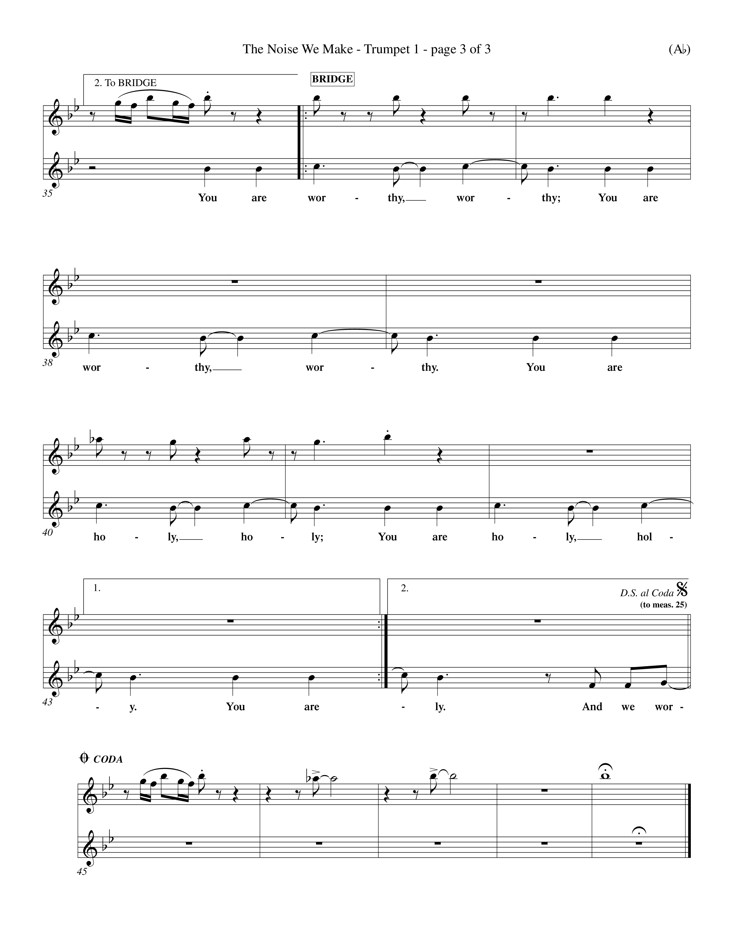 The Noise We Make (Choral Anthem SATB) Trumpet 1 (Word Music Choral / Orch. Dave Williamson)