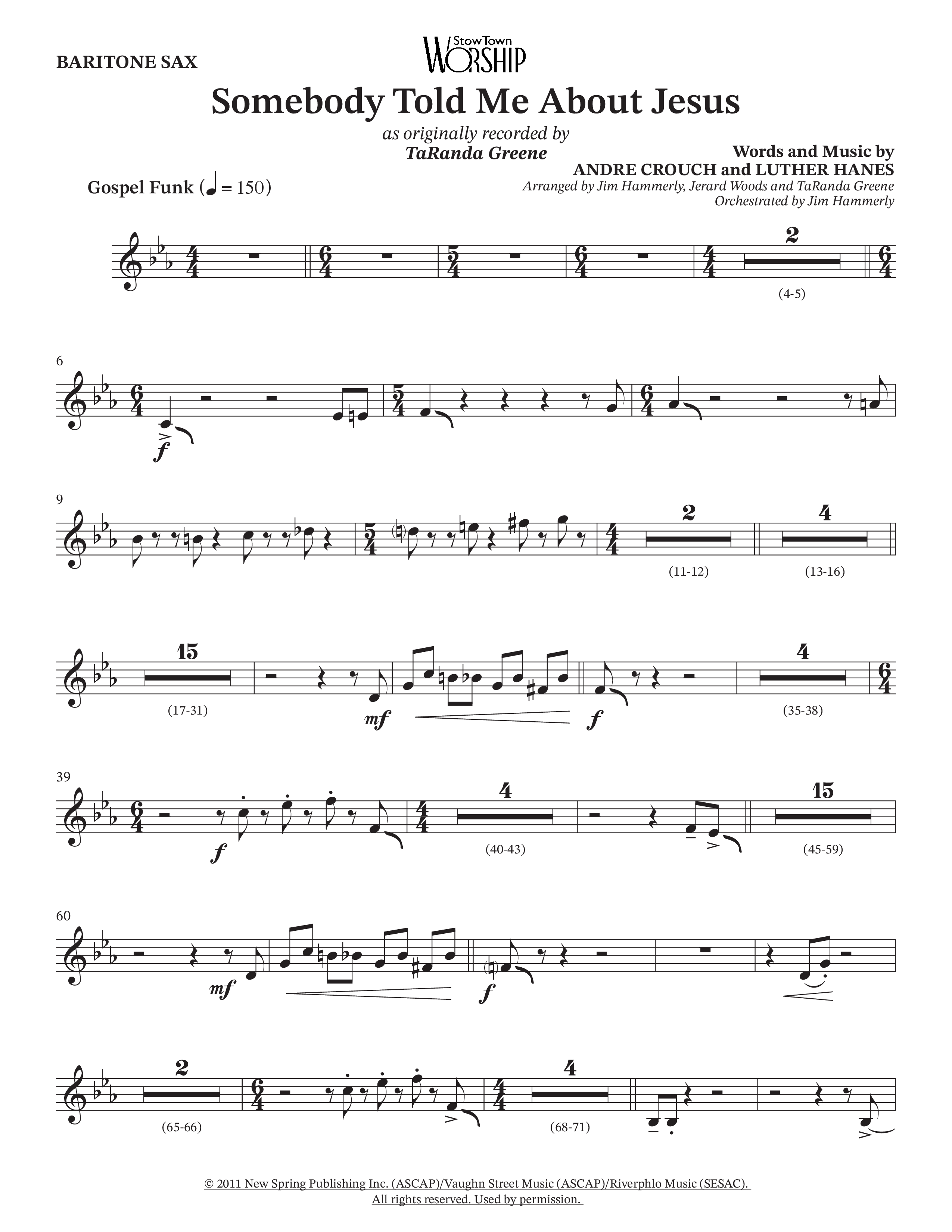 Somebody Told Me About Jesus (Choral Anthem SATB) Bari Sax (TaRanda Greene / Arr. Jerard Woods / Orch. Jim Hammerly)