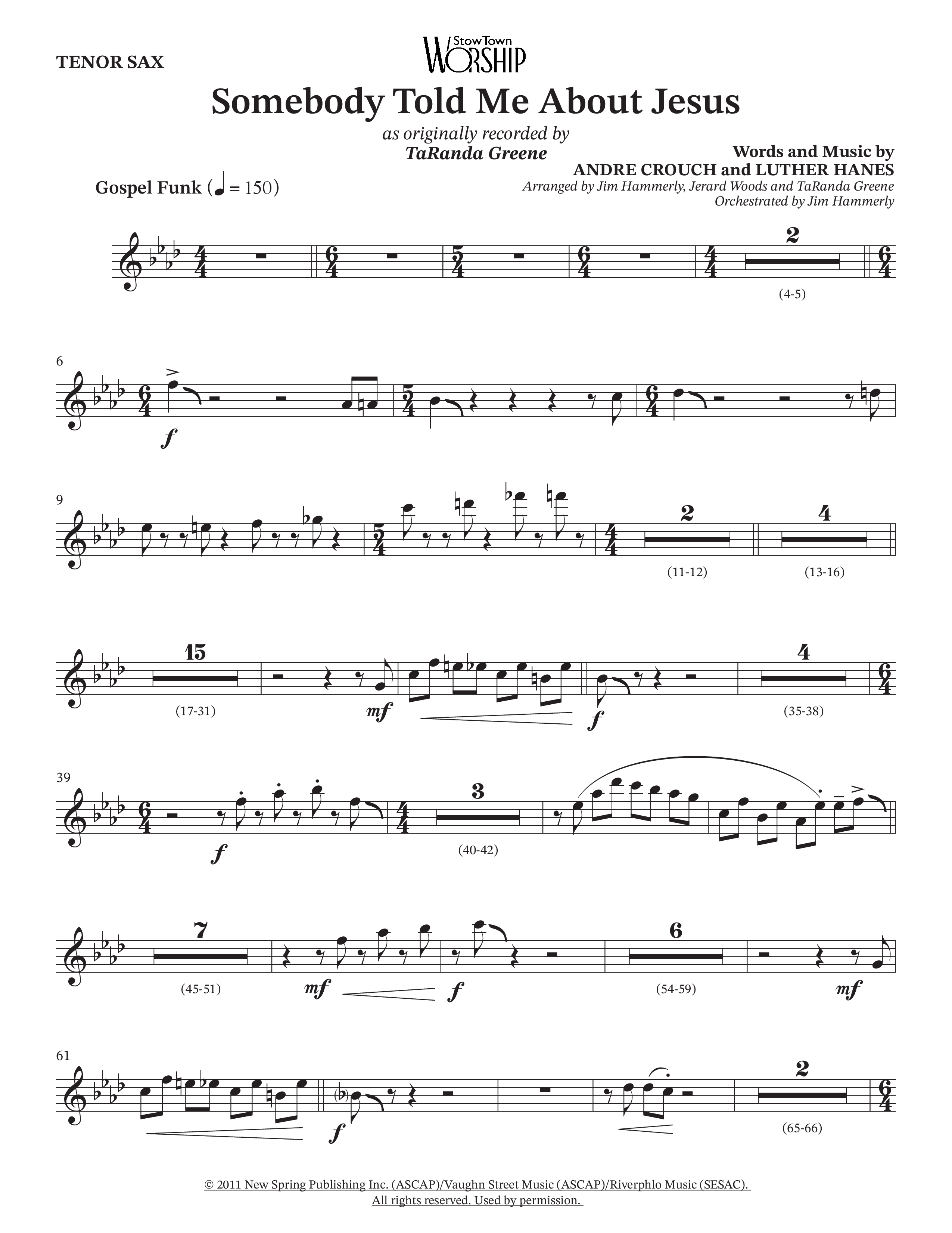Somebody Told Me About Jesus (Choral Anthem SATB) Tenor Sax/Baritone T.C. (TaRanda Greene / Arr. Jerard Woods / Orch. Jim Hammerly)