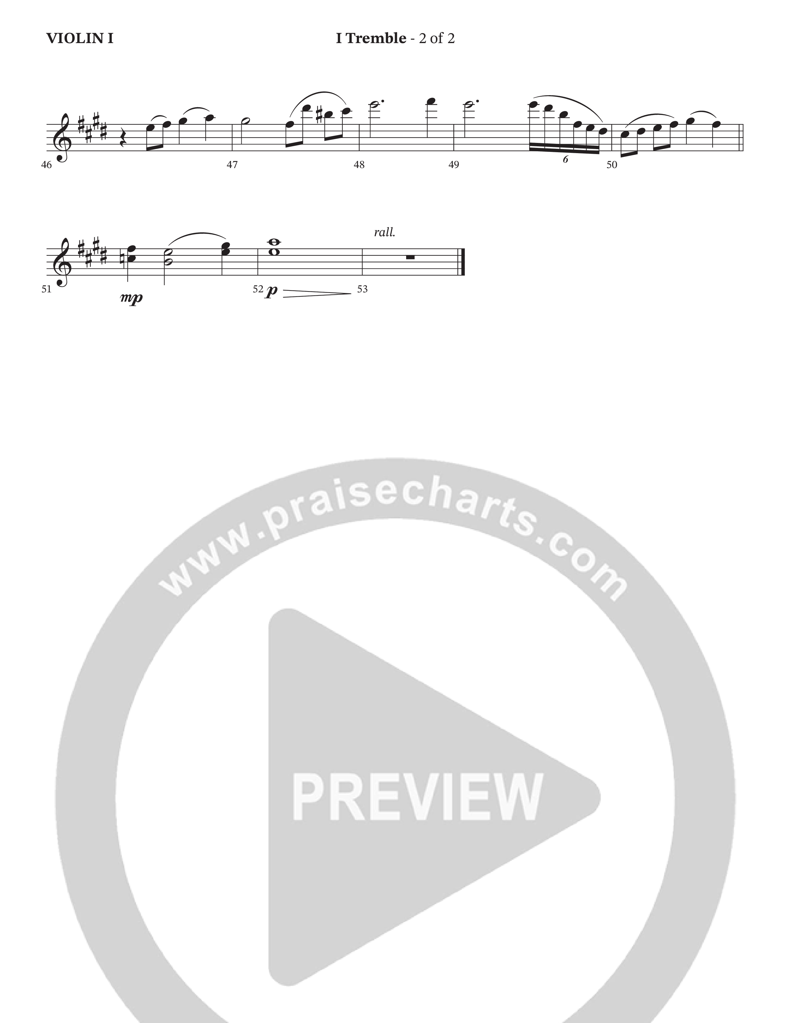 I Tremble (Choral Anthem SATB) Violin 1 (Peach Goldman / Arr. Wayne Haun / Orch. Cliff Duren)