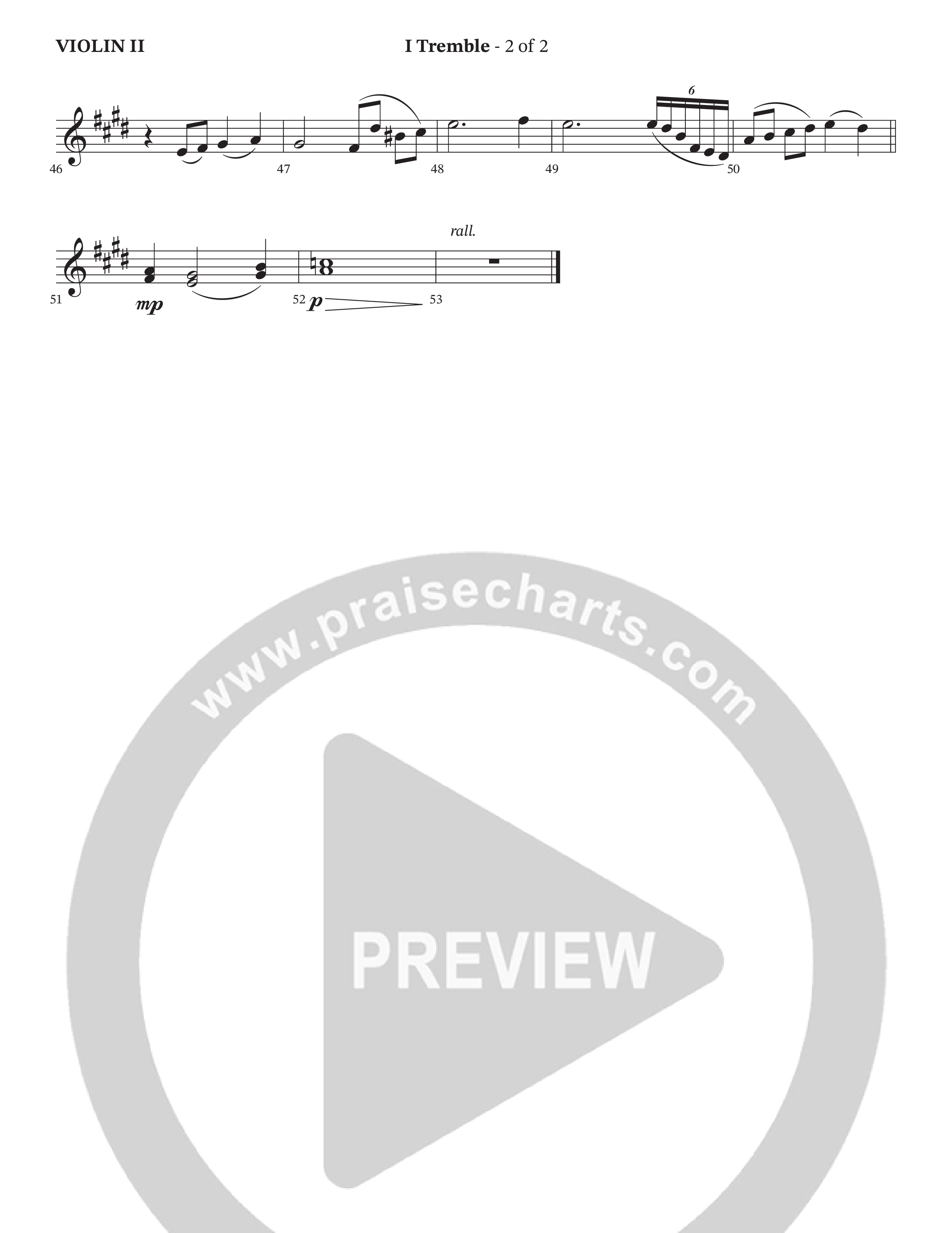 I Tremble (Choral Anthem SATB) Violin 2 (Peach Goldman / Arr. Wayne Haun / Orch. Cliff Duren)