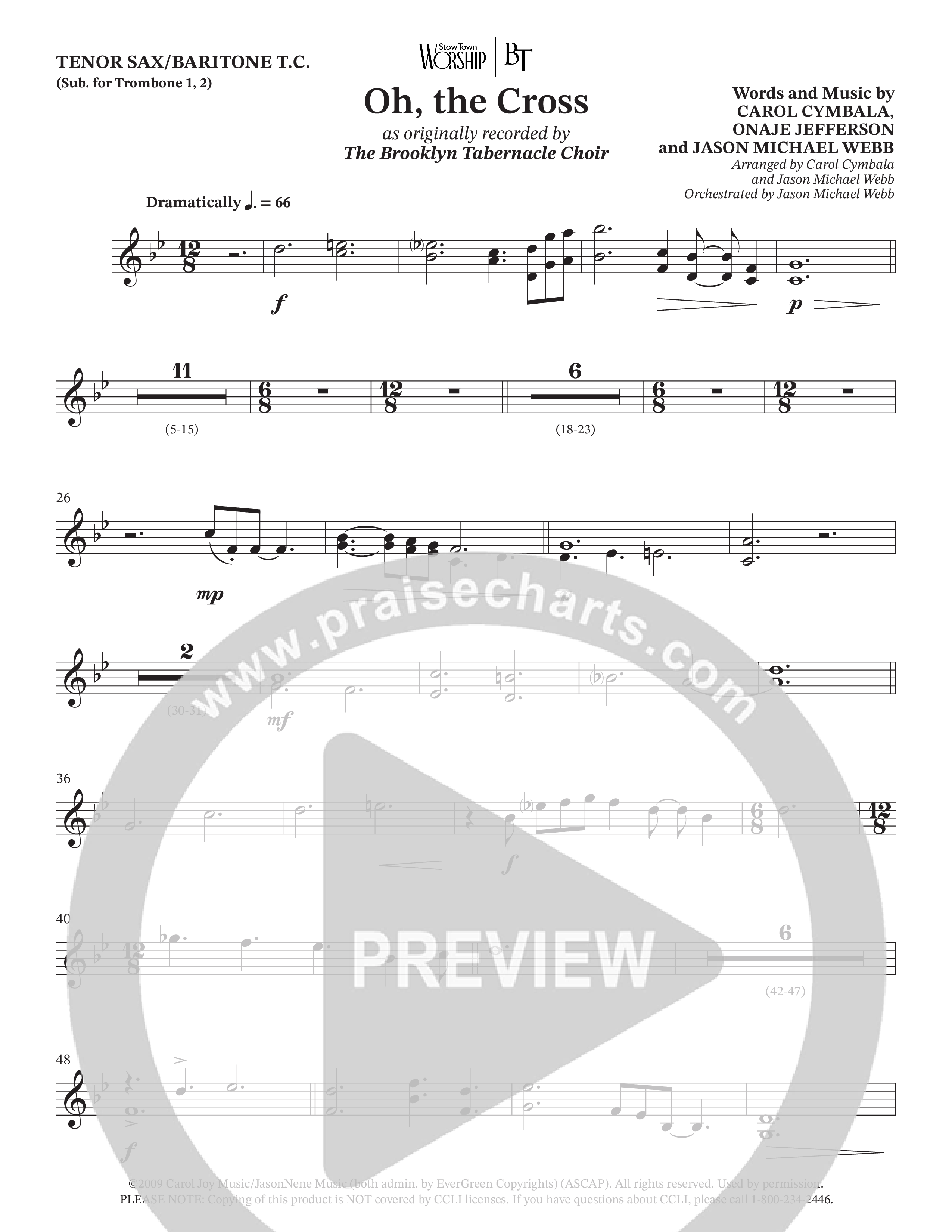 Oh The Cross (Choral Anthem SATB) Tenor Sax/Baritone T.C. (The Brooklyn Tabernacle Choir / Arr. Carol Cymbala / Orch. Jason Michael Webb)