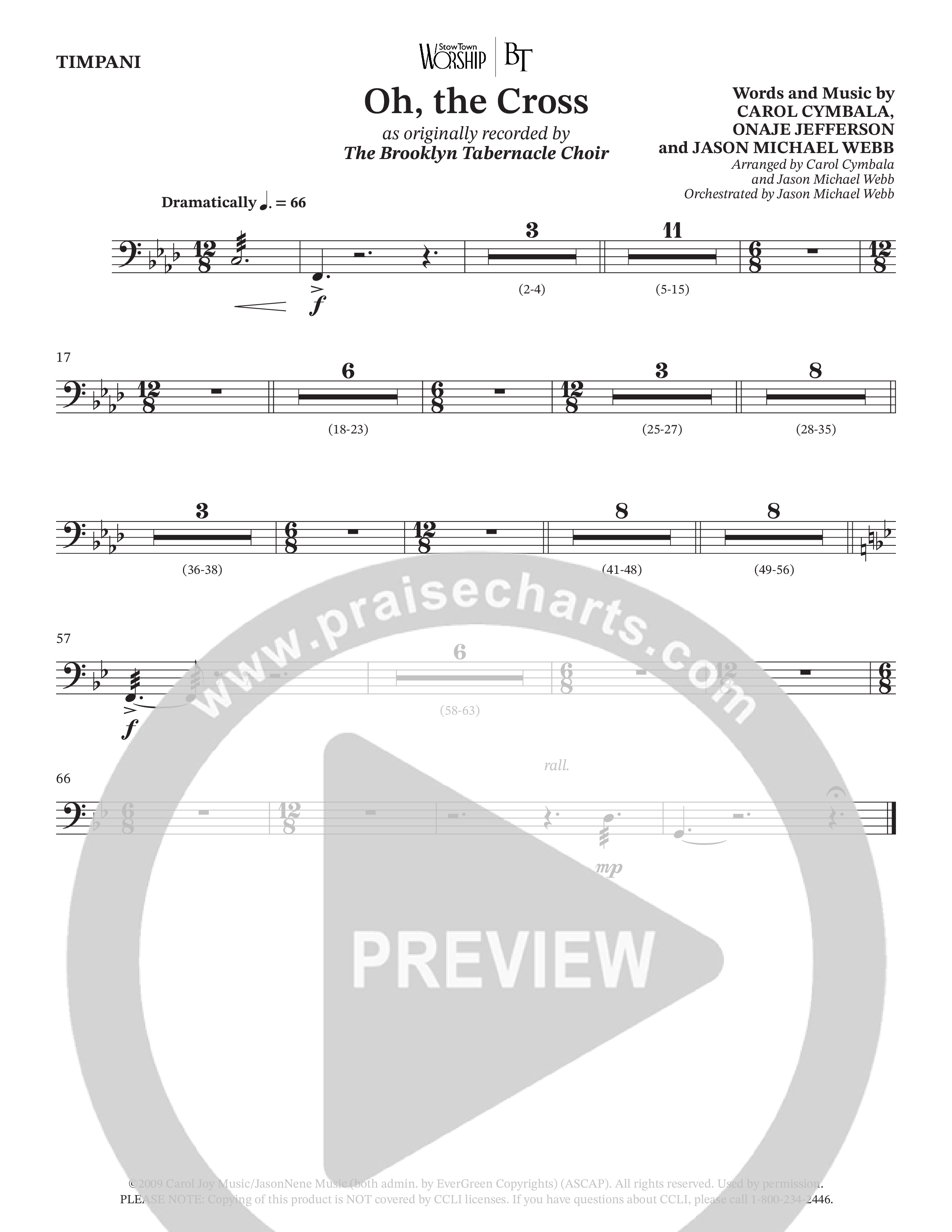 Oh The Cross (Choral Anthem SATB) Timpani (The Brooklyn Tabernacle Choir / Arr. Carol Cymbala / Orch. Jason Michael Webb)