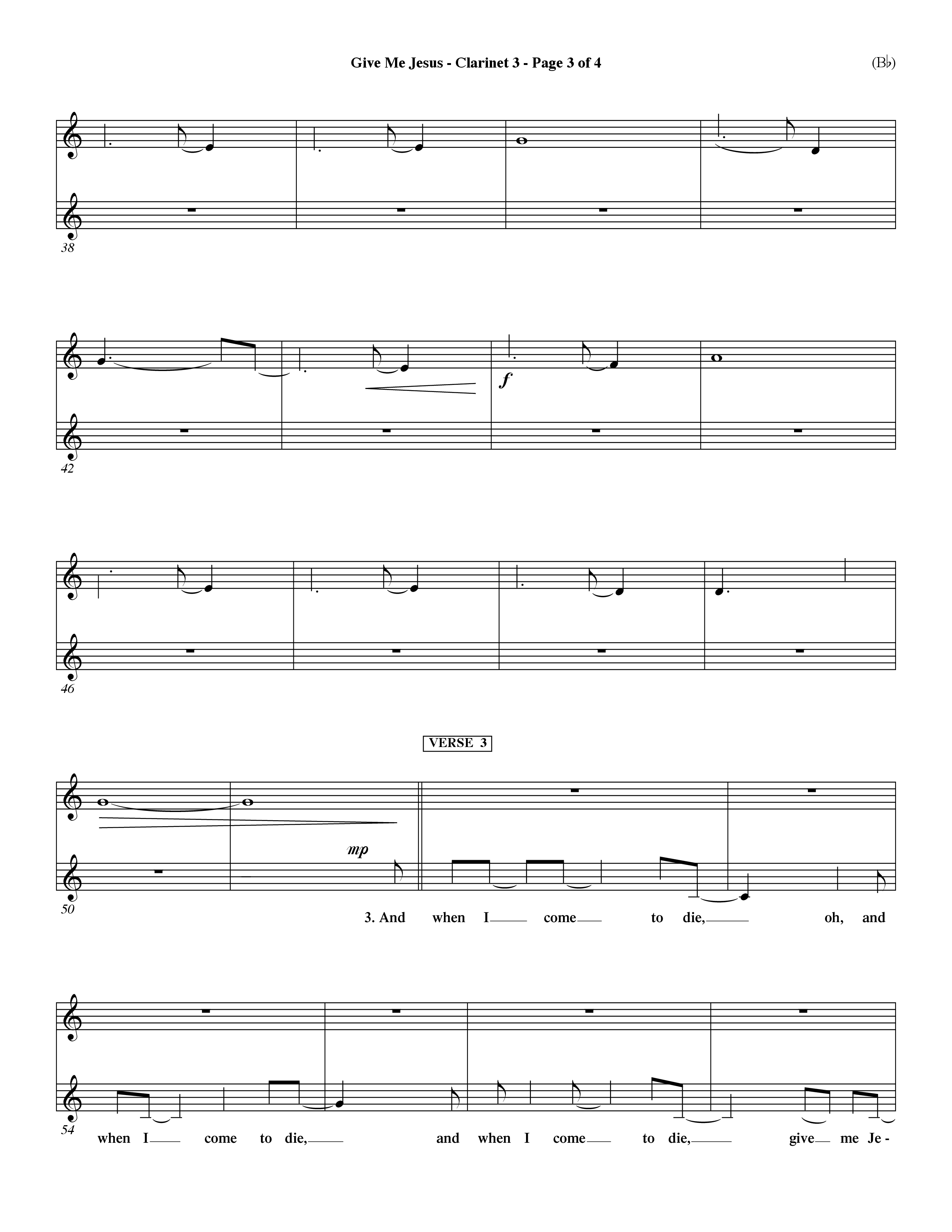 Give Me Jesus (Choral Anthem SATB) Clarinet 3 (Word Music Choral / Arr. Fernando Ortega / Orch. Dave Williamson)