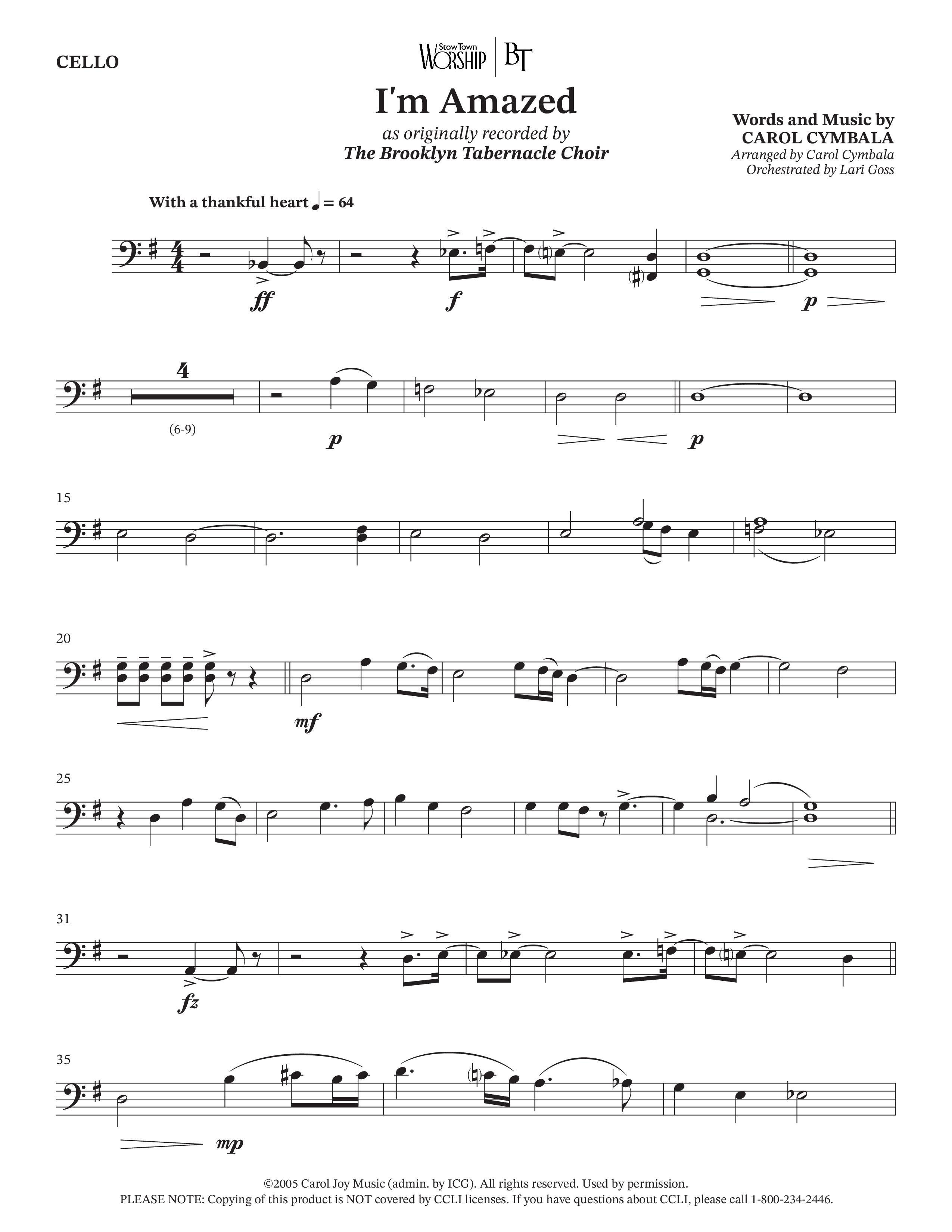 I'm Amazed (Choral Anthem SATB) Cello (The Brooklyn Tabernacle Choir / Jason Crabb / Arr. Carol Cymbala / Orch. Lari Goss)