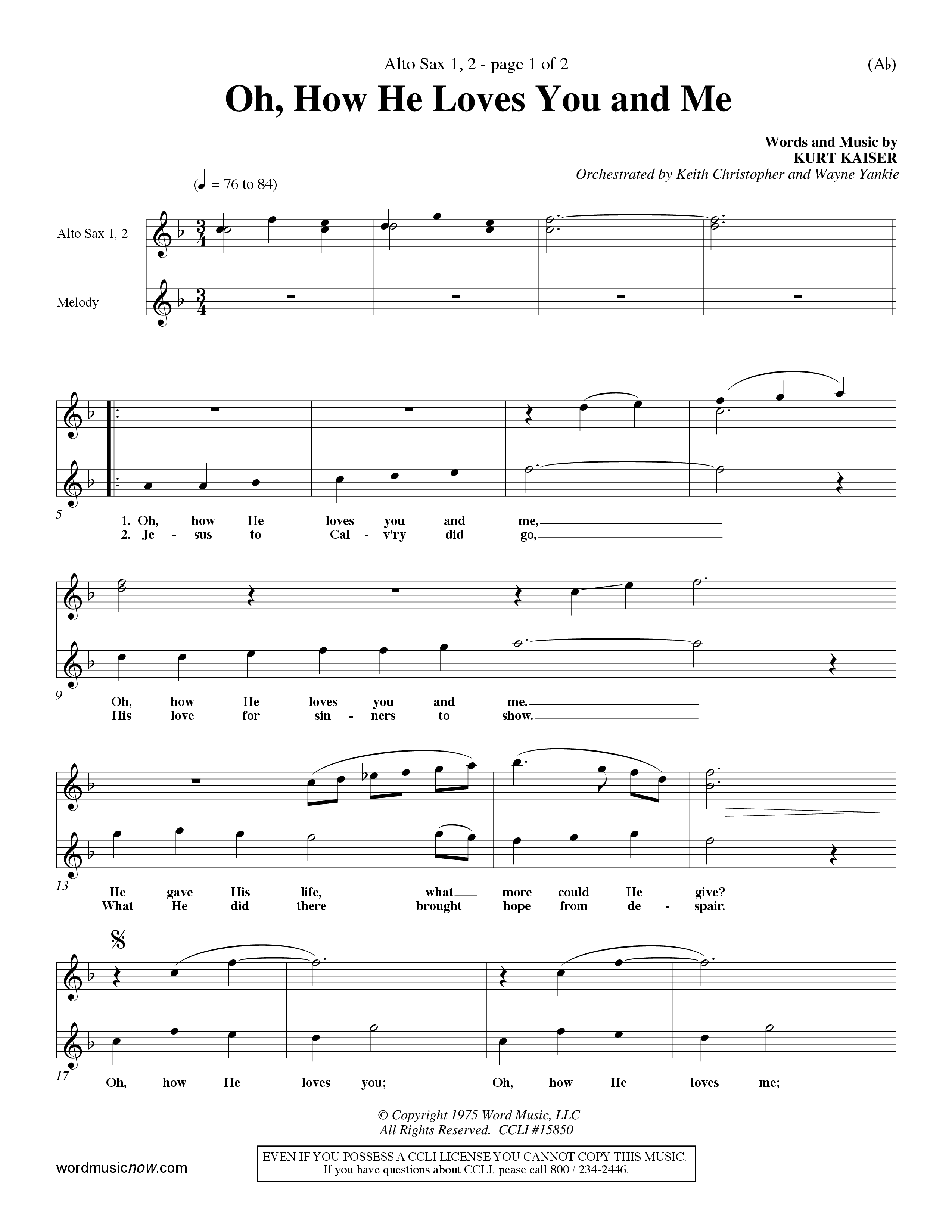 Oh How He Loves You And Me (Choral Anthem SATB) Alto Sax 1/2 (Word Music Choral / Orch. Keith Christopher / Orch. Wayne Yankie)