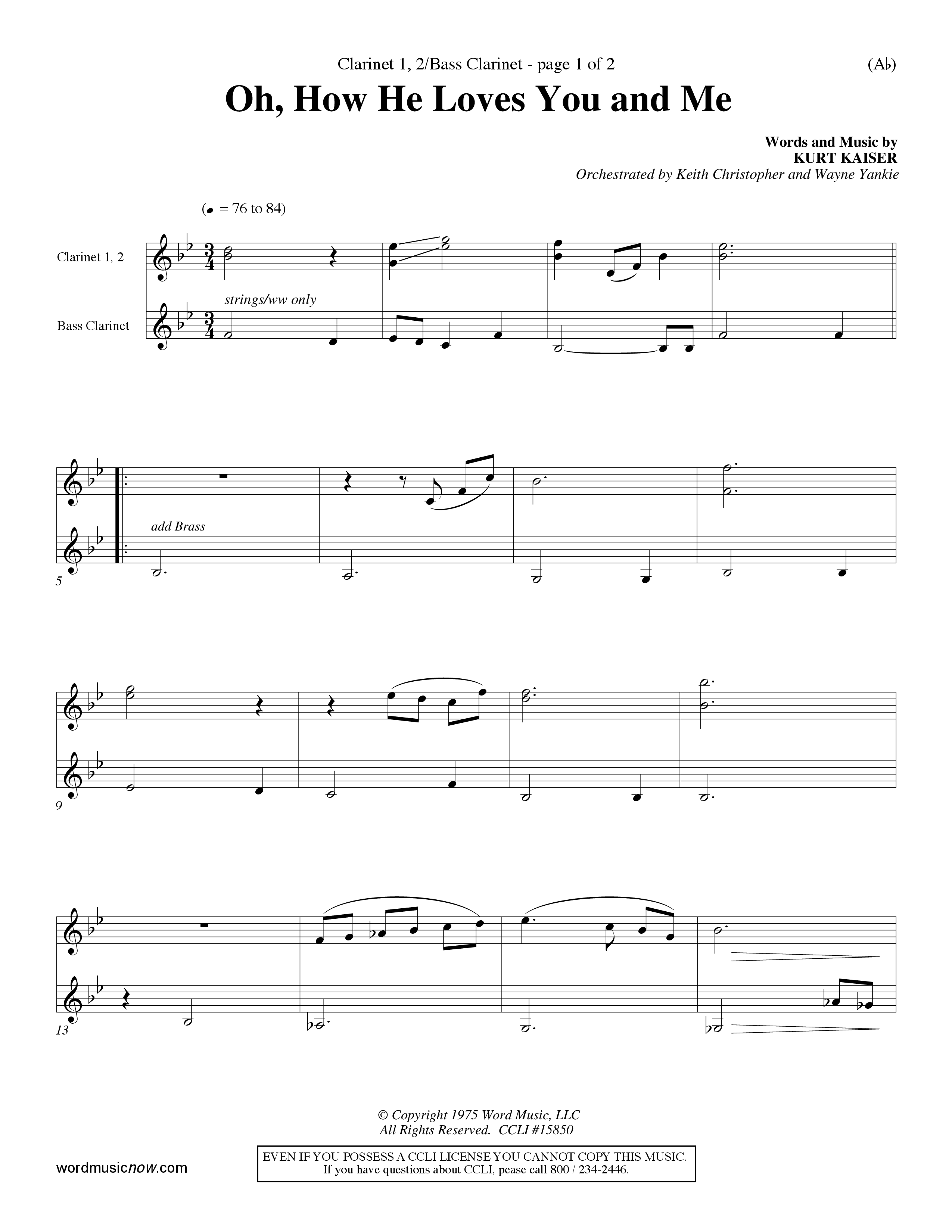 Oh How He Loves You And Me (Choral Anthem SATB) Clarinet 1/2, Bass Clarinet (Word Music Choral / Orch. Keith Christopher / Orch. Wayne Yankie)
