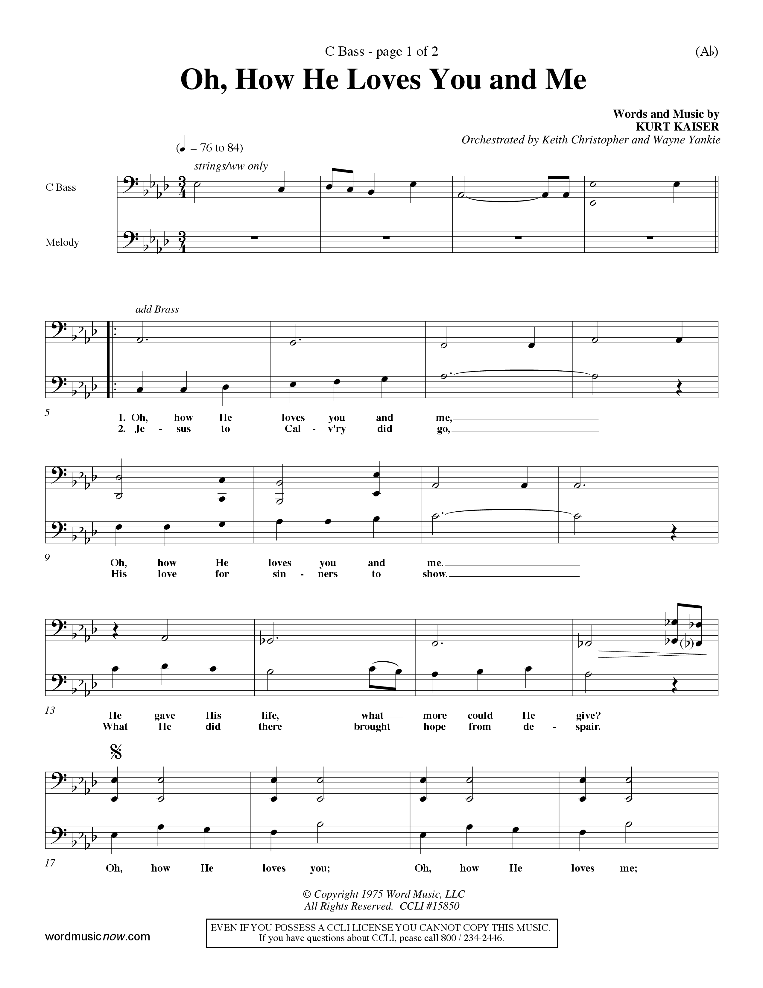 Oh How He Loves You And Me (Choral Anthem SATB) Contrabass (Word Music Choral / Orch. Keith Christopher / Orch. Wayne Yankie)