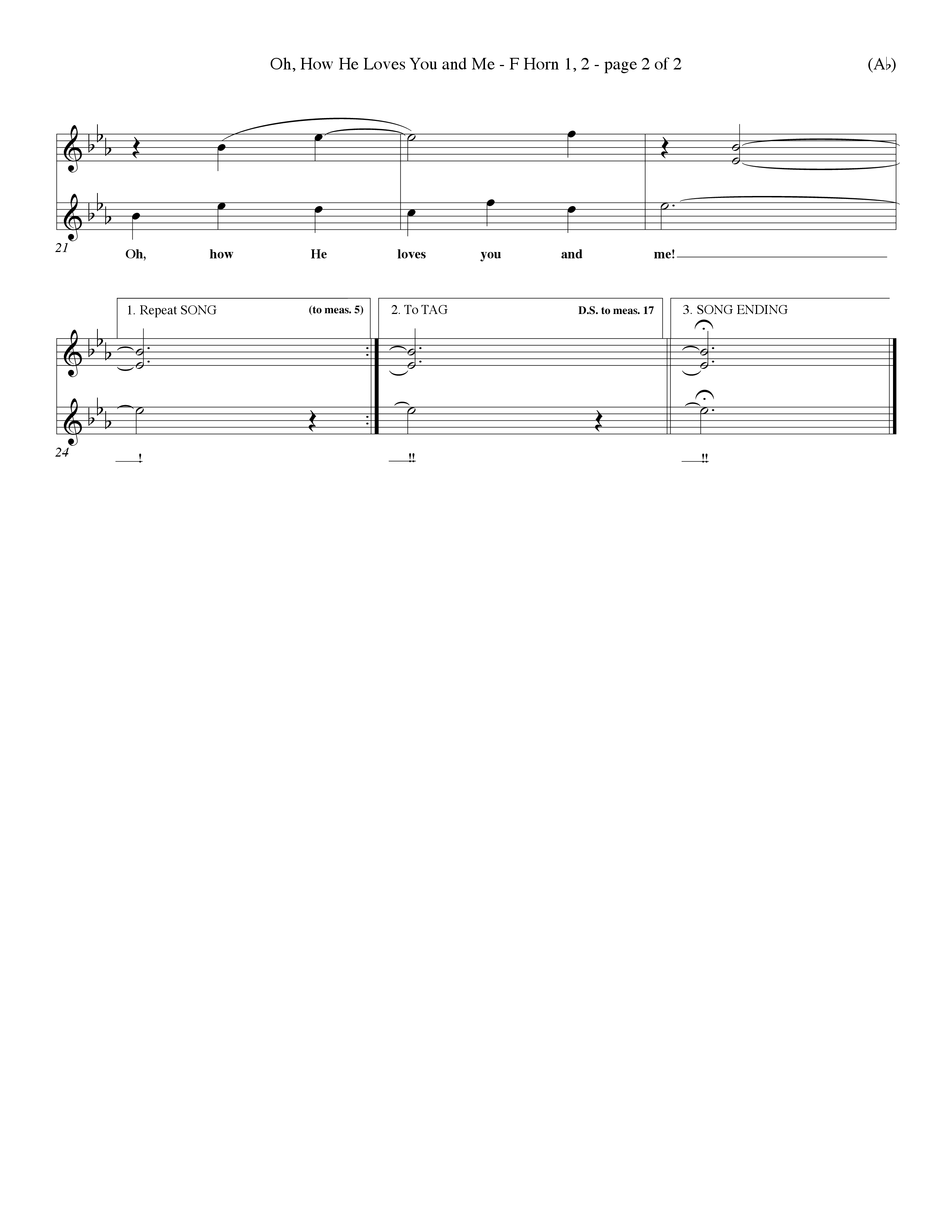 Oh How He Loves You And Me (Choral Anthem SATB) French Horn (Word Music Choral / Orch. Keith Christopher / Orch. Wayne Yankie)