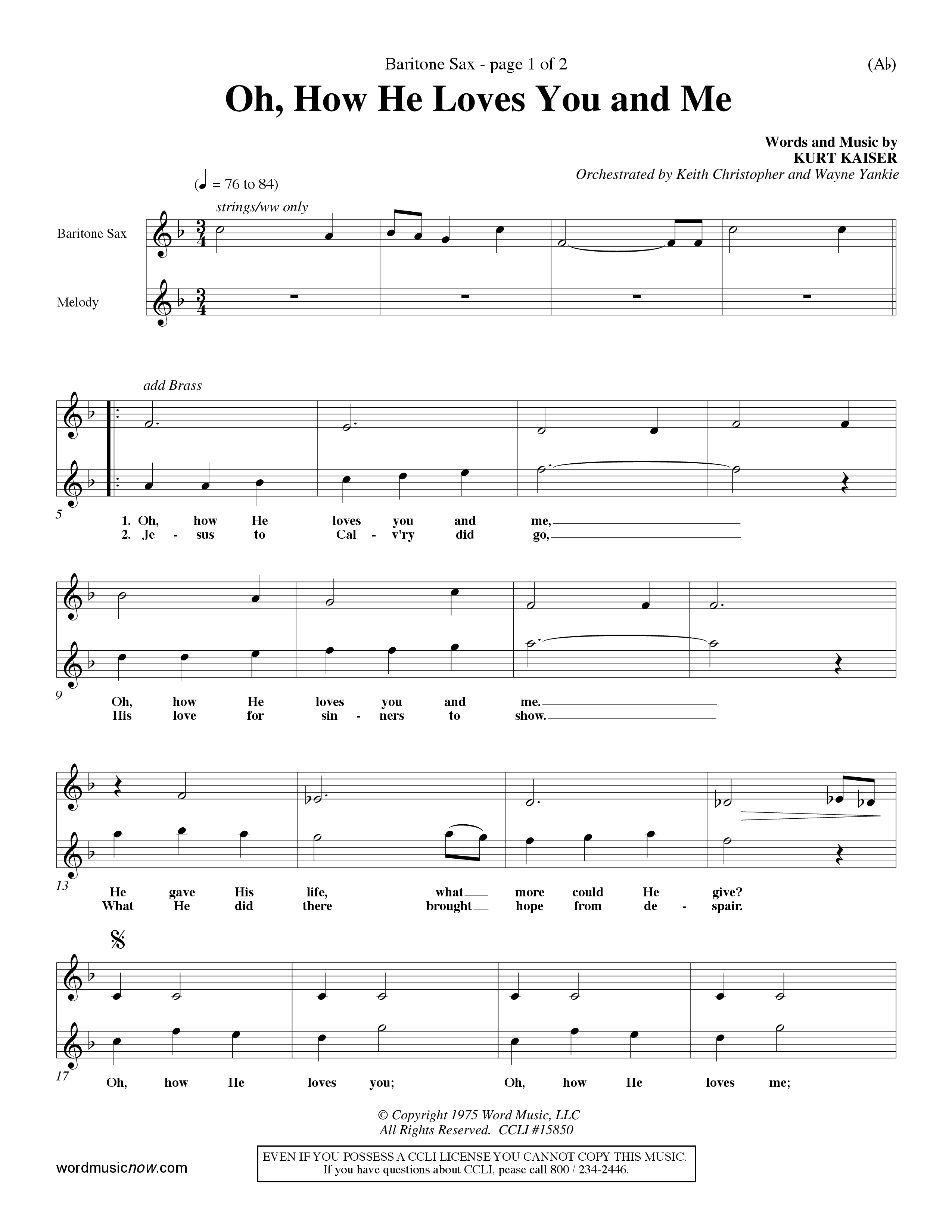 Oh How He Loves You And Me (Choral Anthem SATB) Saxophone (Word Music Choral / Orch. Keith Christopher / Orch. Wayne Yankie)