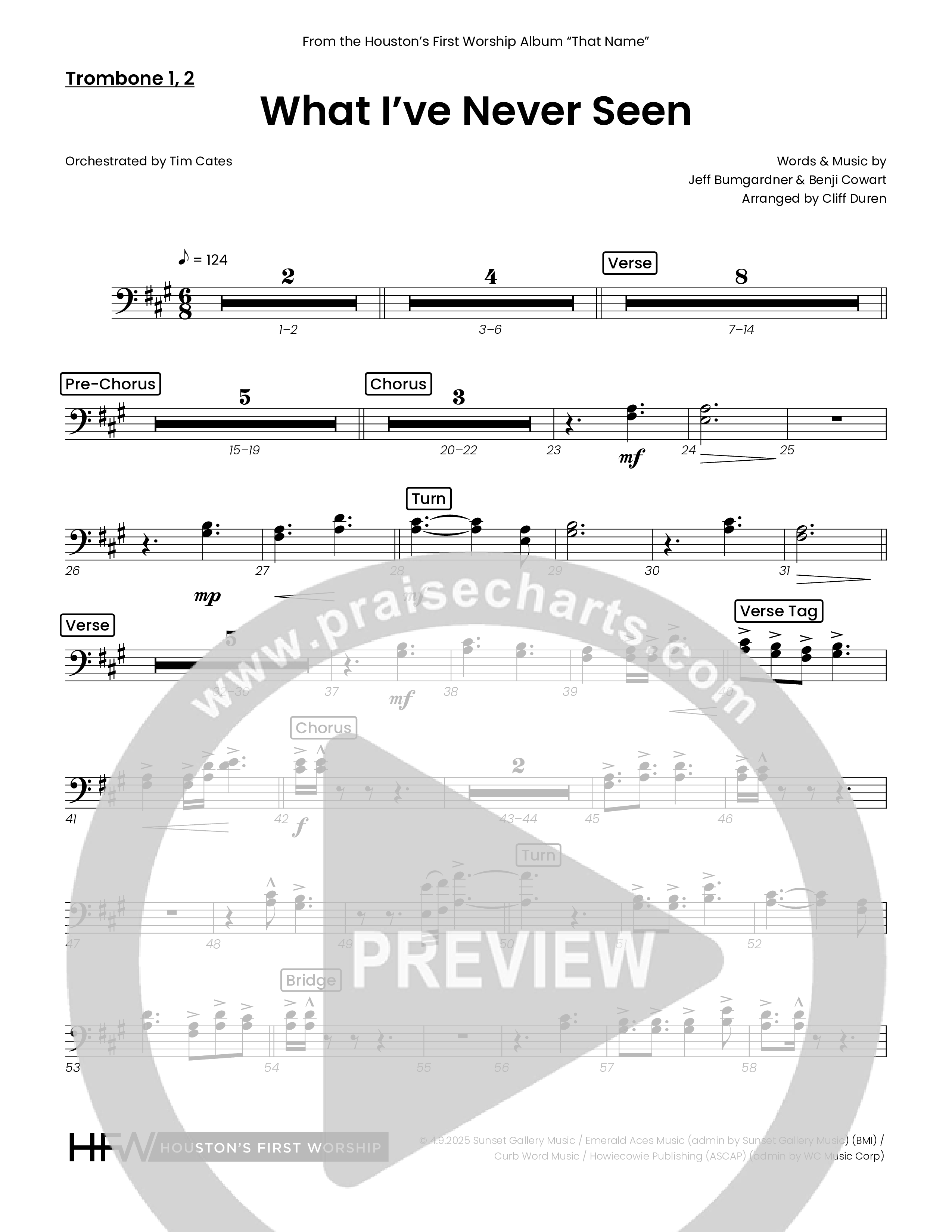 What I've  Never Seen (Choral Anthem SATB) Trombone 1/2 (Houston's First Worship)