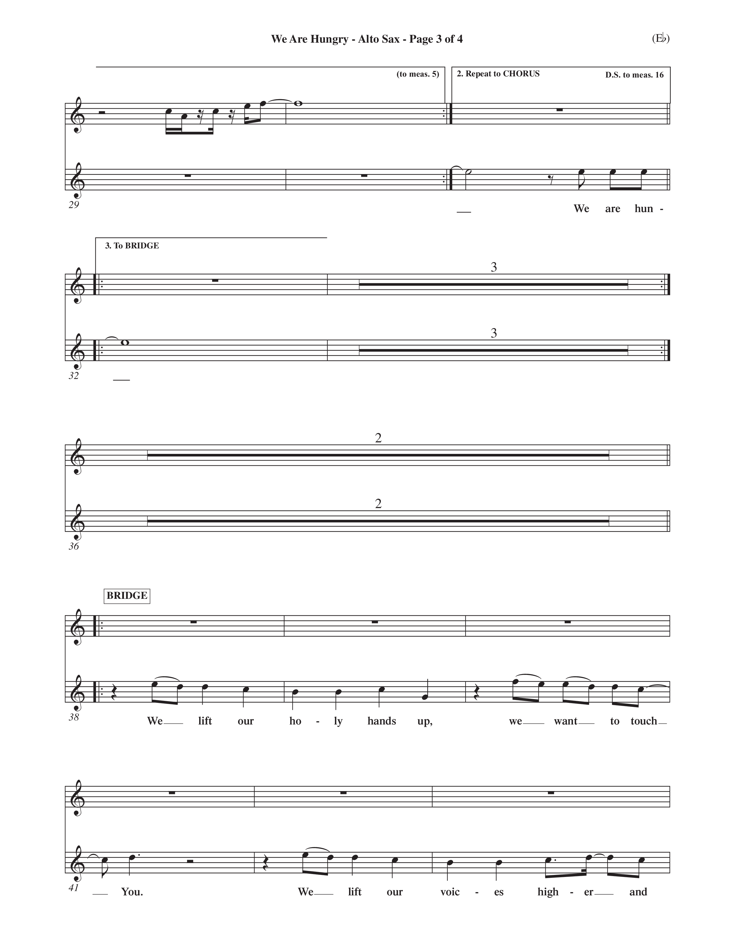 We Are Hungry (Choral Anthem SATB) Alto Sax (Word Music Choral / Orch. Dave Williamson)