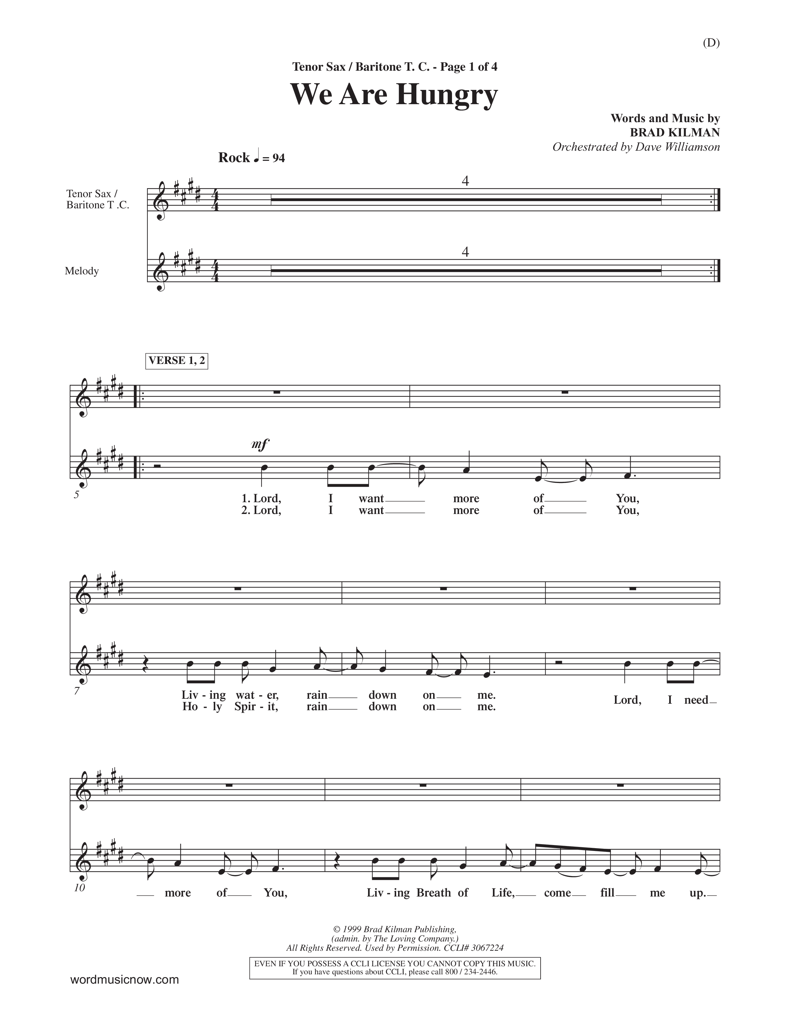 We Are Hungry (Choral Anthem SATB) Tenor Sax/Baritone T.C. (Word Music Choral / Orch. Dave Williamson)