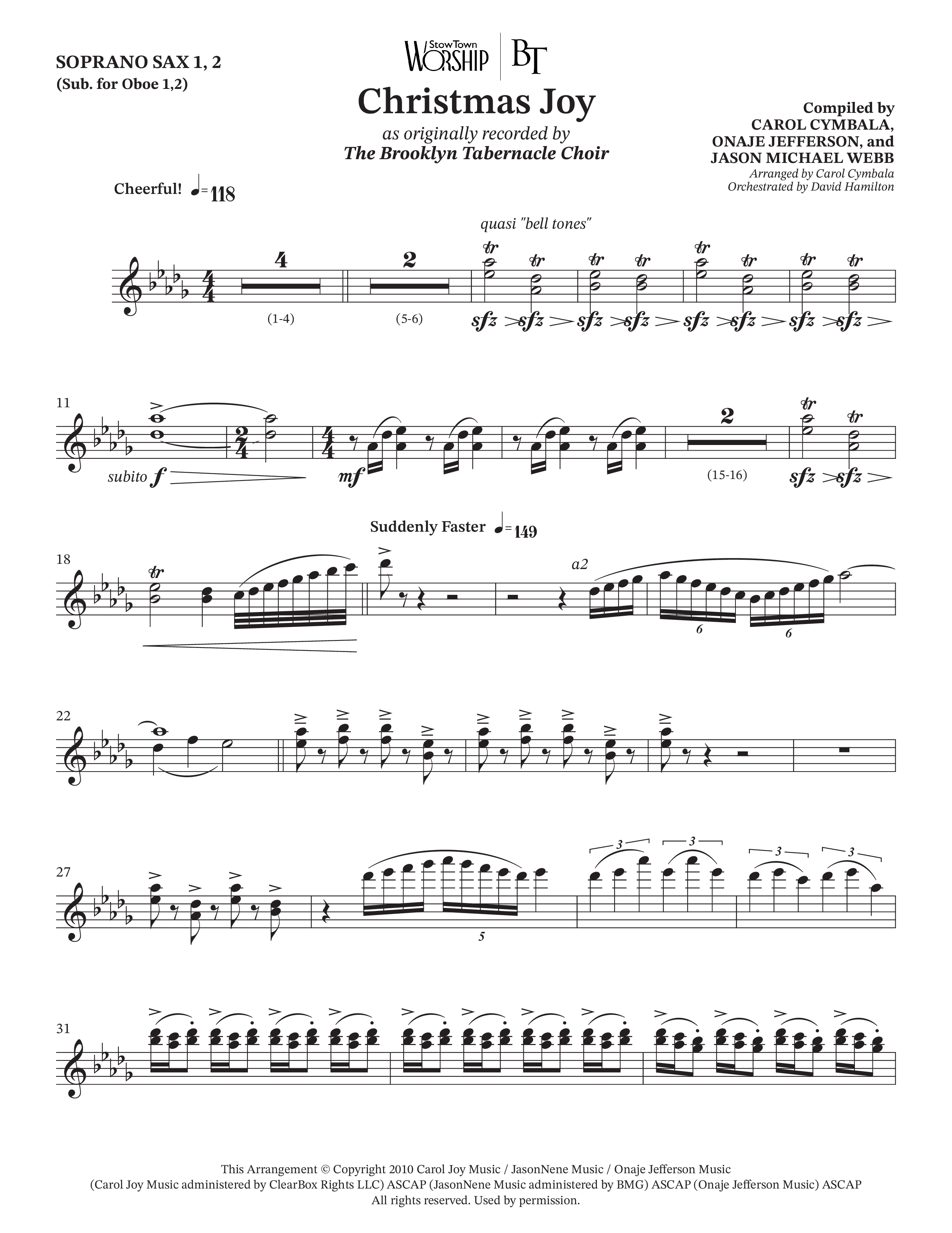 Christmas Joy (Choral Anthem SATB) Soprano Sax (The Brooklyn Tabernacle Choir / TaRanda Greene / Anthony Evans / Arr. Carol Cymbala / Orch. David Hamilton)