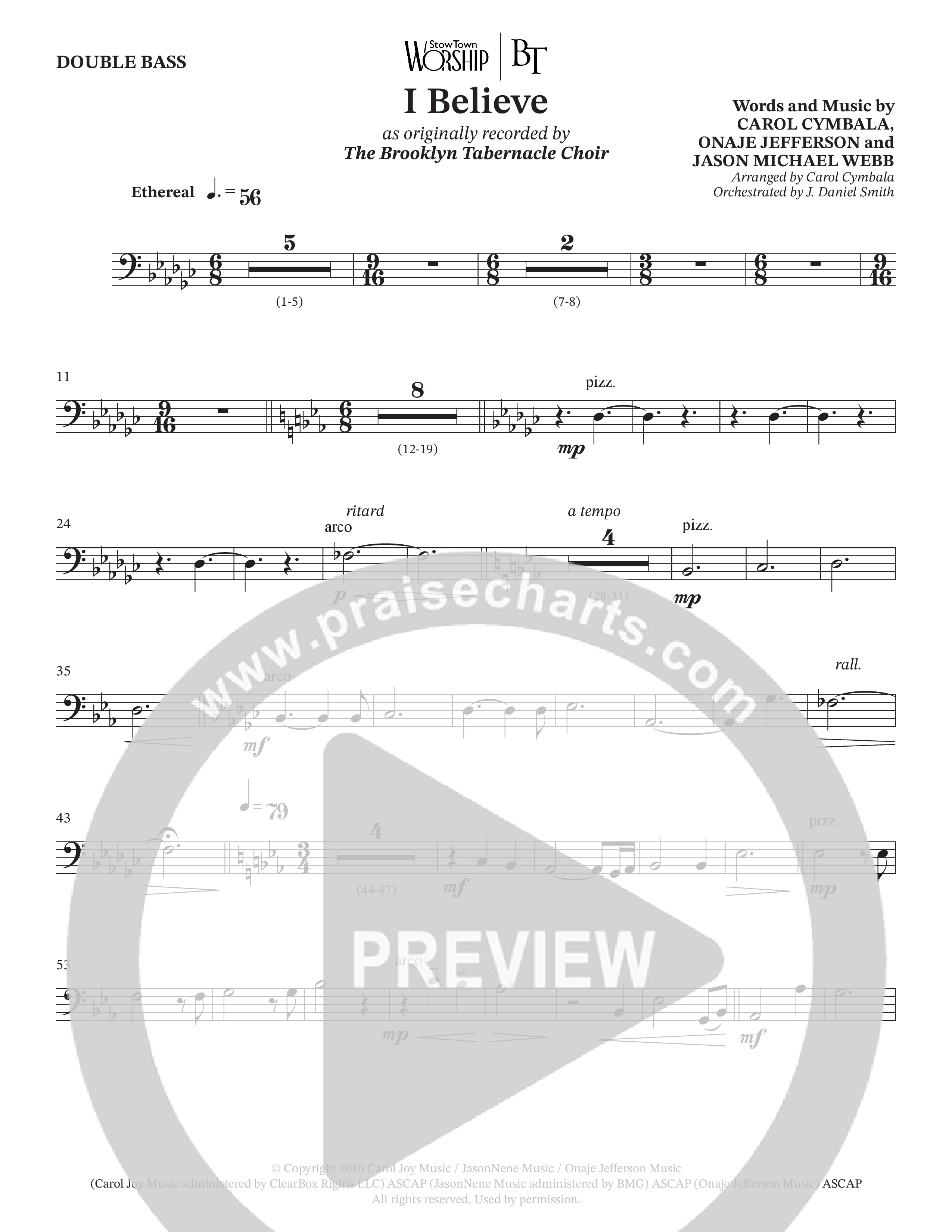 I Believe (Choral Anthem SATB) Double Bass (The Brooklyn Tabernacle Choir / Arr. Carol Cymbala / Orch. J. Daniel Smith)