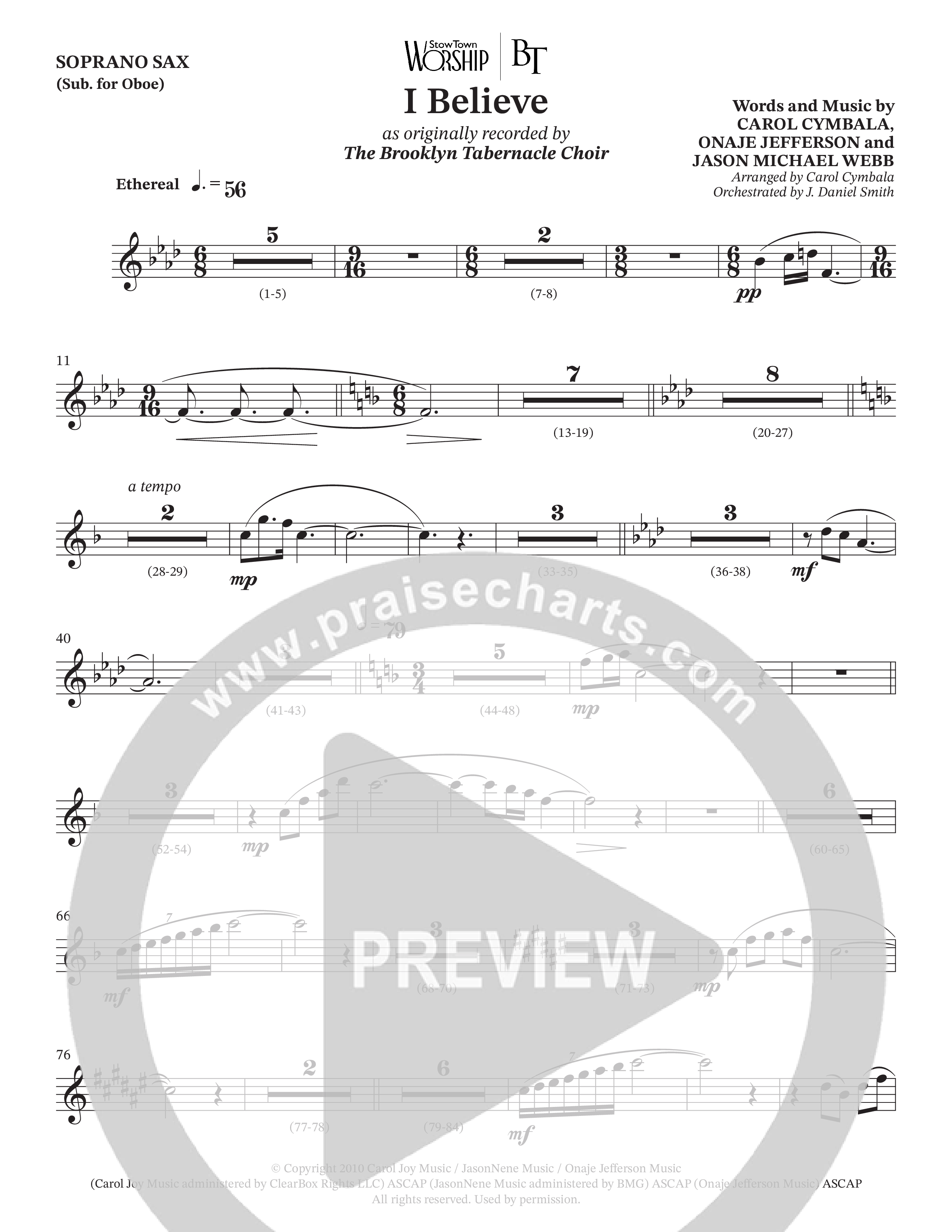 I Believe (Choral Anthem SATB) Soprano Sax (The Brooklyn Tabernacle Choir / Arr. Carol Cymbala / Orch. J. Daniel Smith)