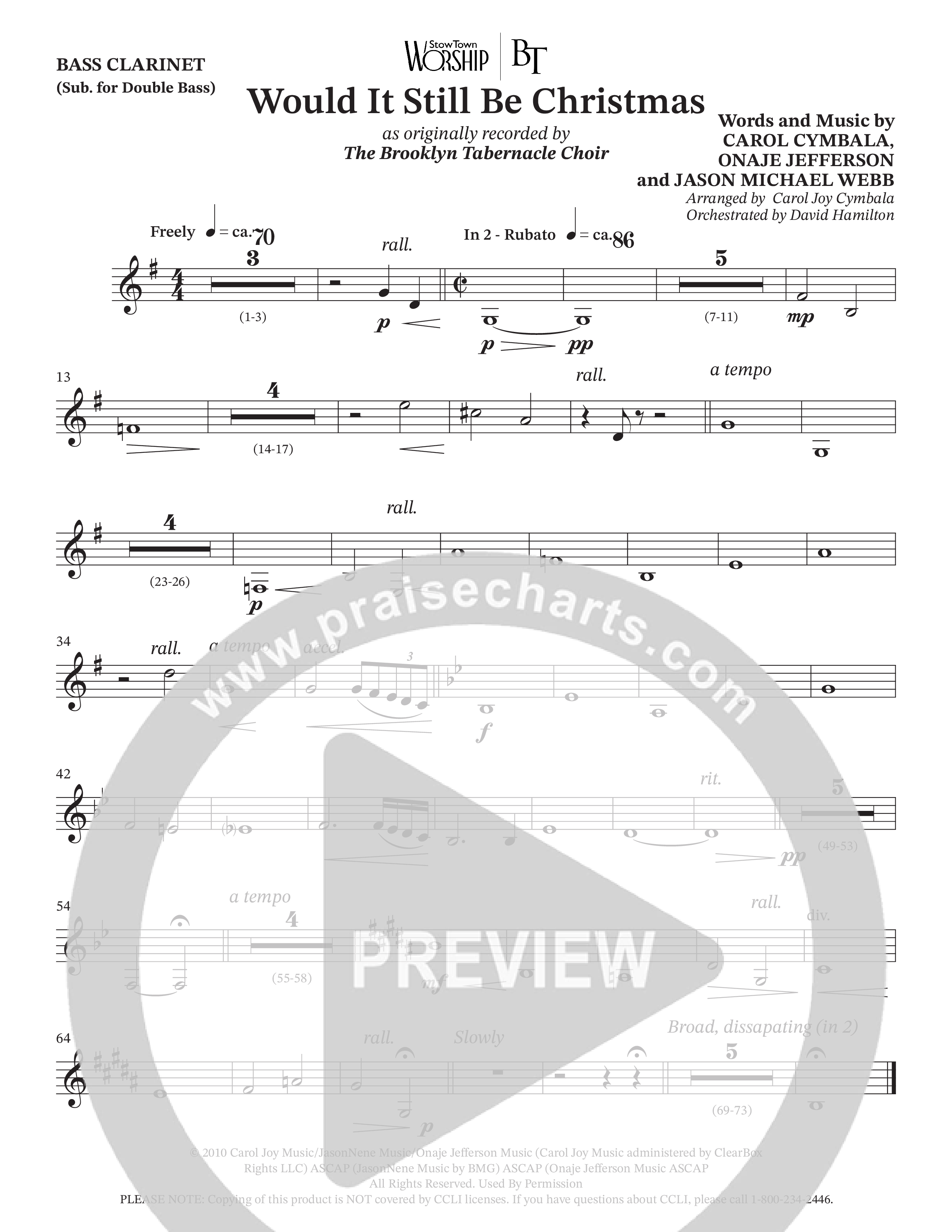 Would It Still Be Christmas (Choral Anthem SATB) Bass Clarinet (The Brooklyn Tabernacle Choir / TaRanda Greene / Arr. Carol Cymbala / Orch. David Hamilton)