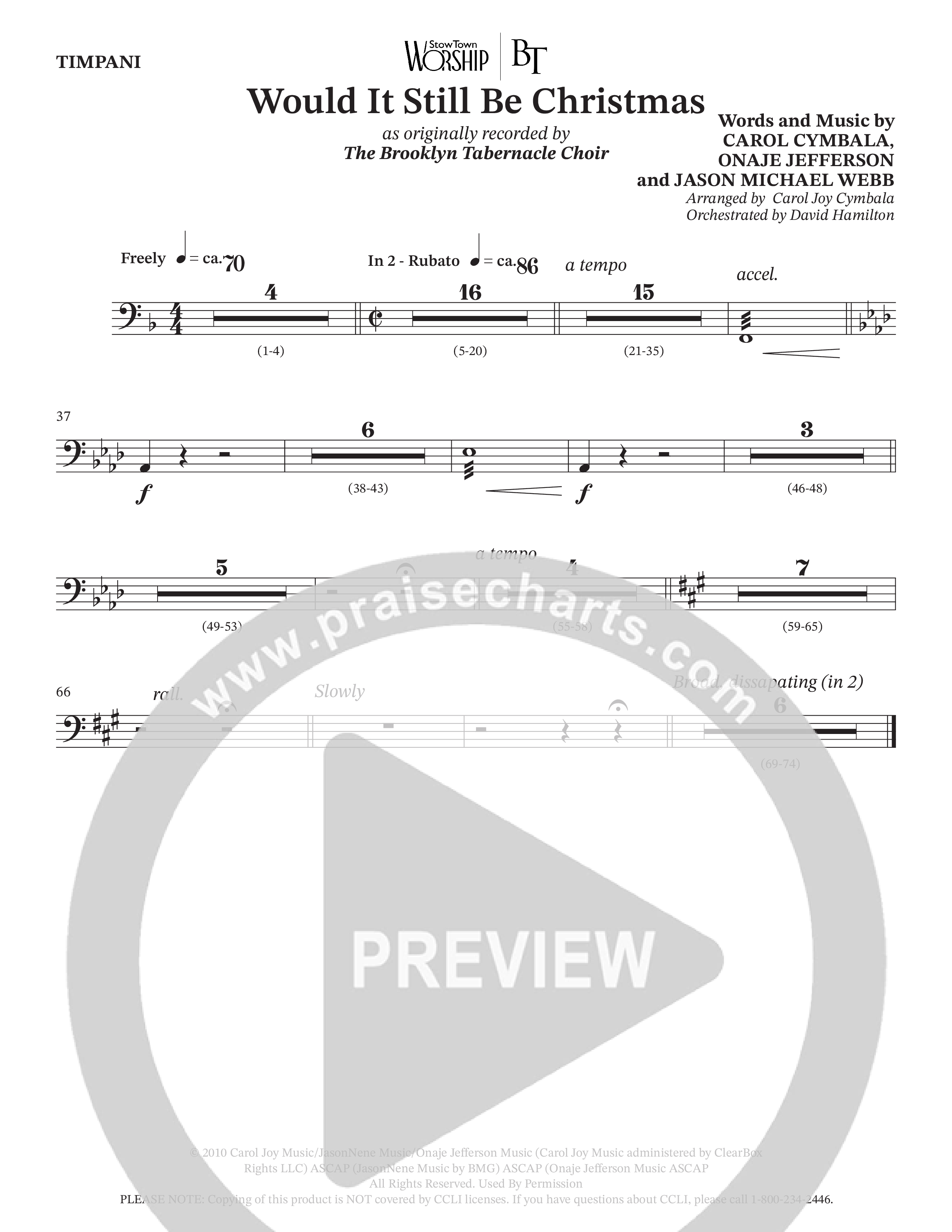 Would It Still Be Christmas (Choral Anthem SATB) Timpani (The Brooklyn Tabernacle Choir / TaRanda Greene / Arr. Carol Cymbala / Orch. David Hamilton)