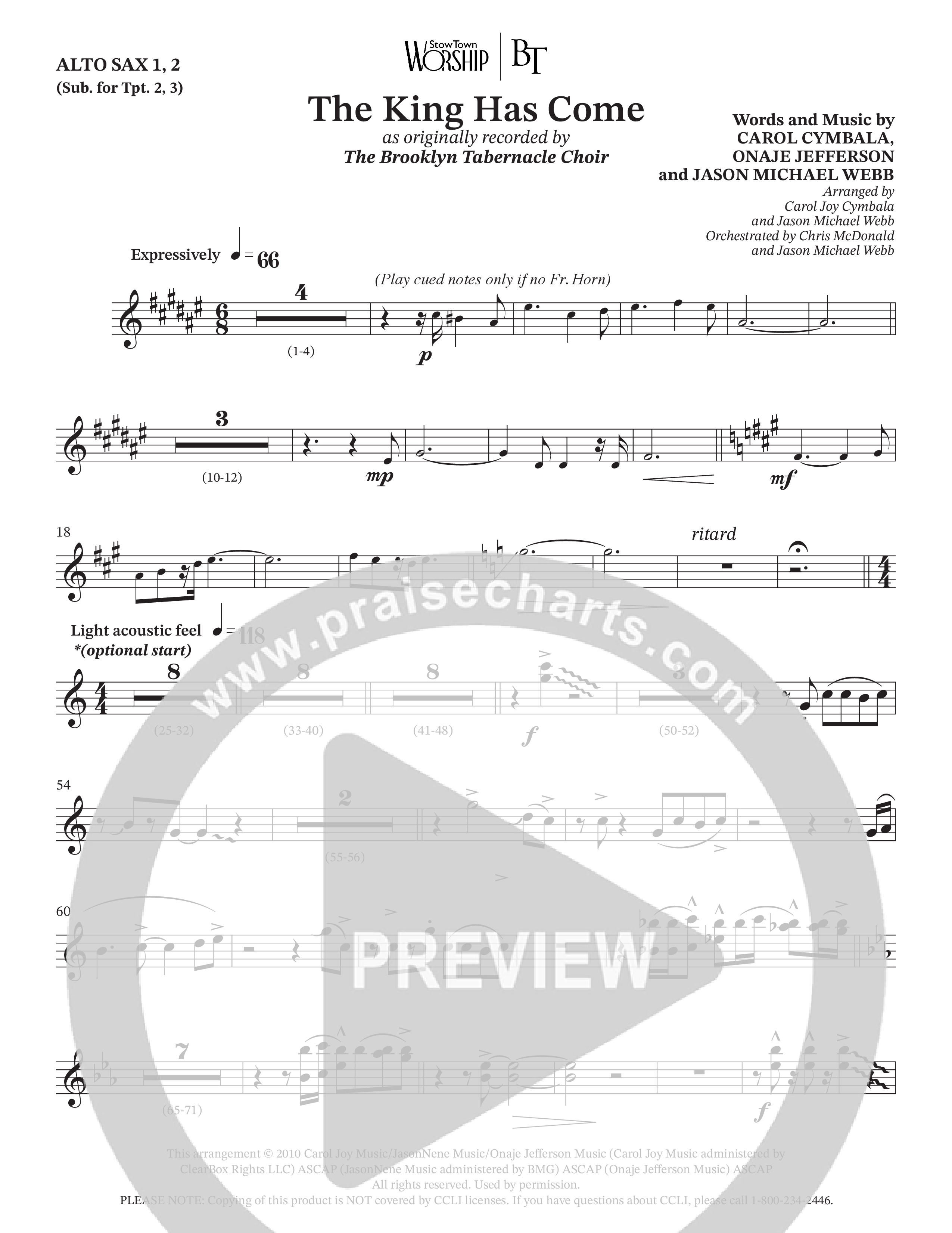 The King Has Come (Choral Anthem SATB) Alto Sax (The Brooklyn Tabernacle Choir / Arr. Carol Cymbala / Orch. Chris McDonald / Orch. Jason Michael Webb)