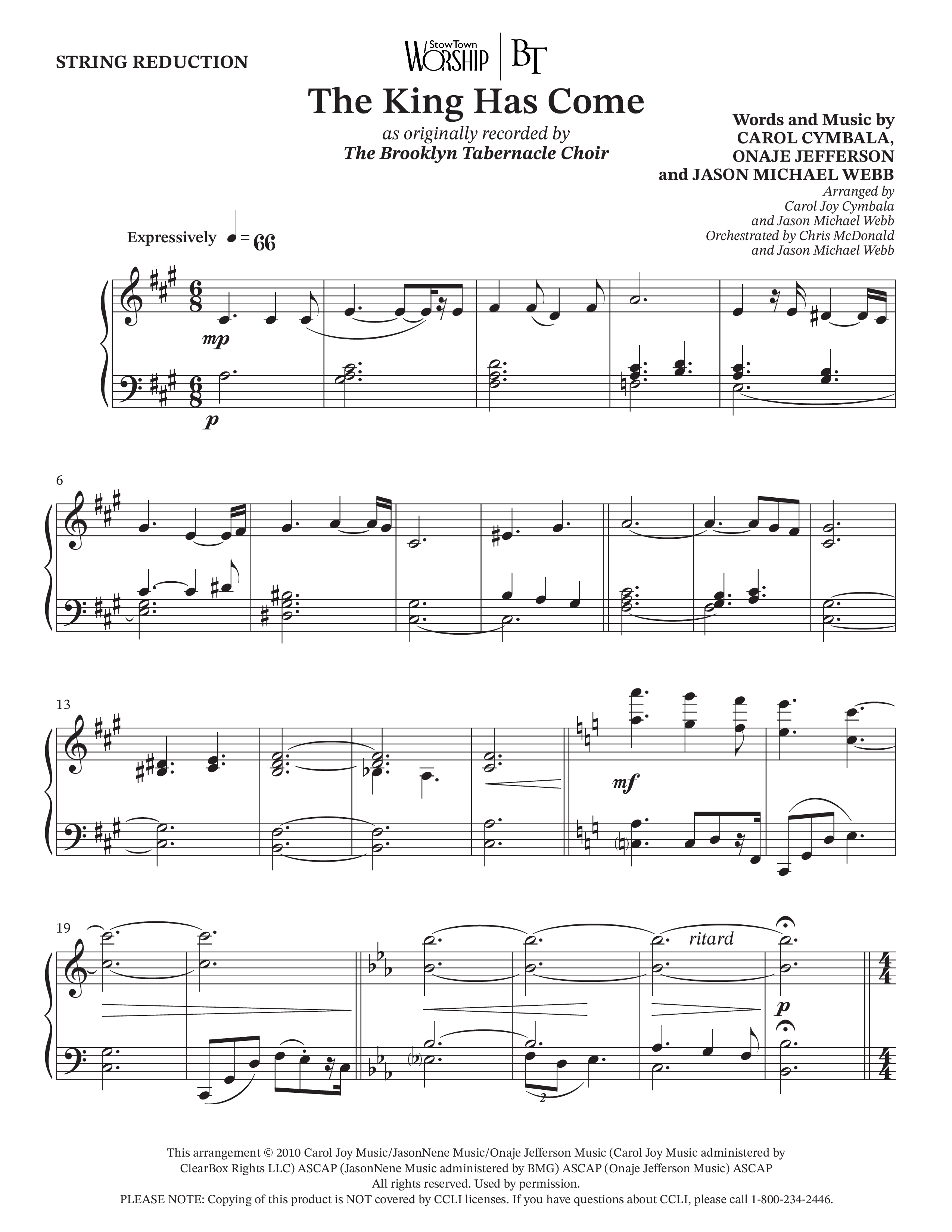 The King Has Come (Choral Anthem SATB) String Reduction (The Brooklyn Tabernacle Choir / Arr. Carol Cymbala / Orch. Chris McDonald / Orch. Jason Michael Webb)