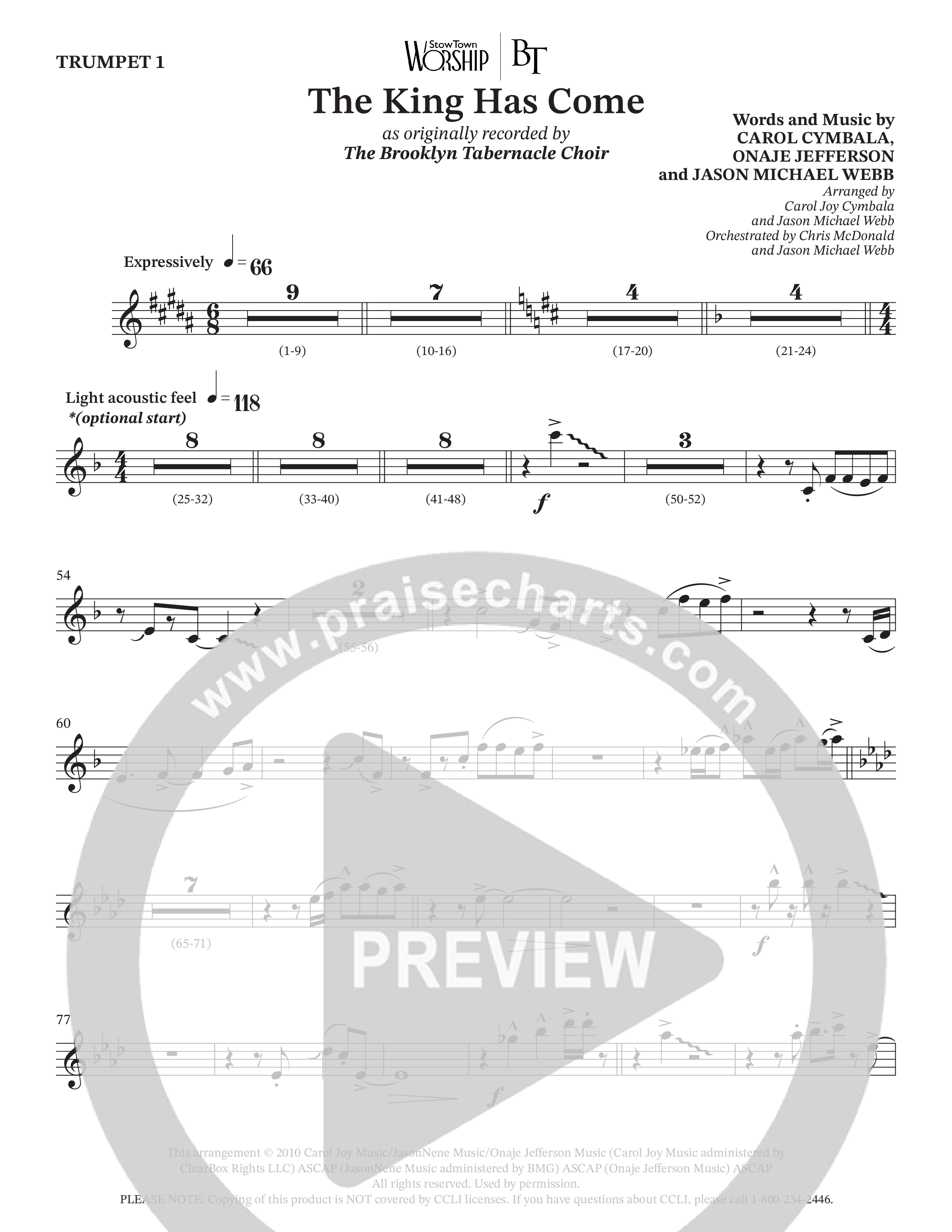 The King Has Come (Choral Anthem SATB) Trumpet 1 (The Brooklyn Tabernacle Choir / Arr. Carol Cymbala / Orch. Chris McDonald / Orch. Jason Michael Webb)