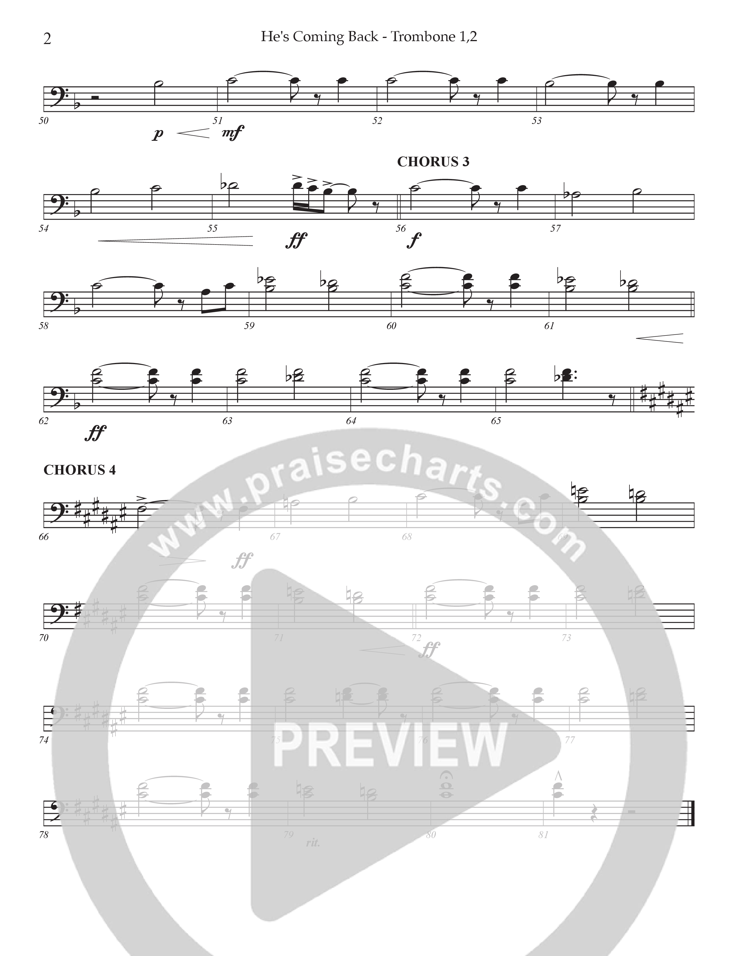 He's Coming Back (Choral Anthem SATB) Trombone 1/2 (Prestonwood Worship / Arr. Jonathan Walker)