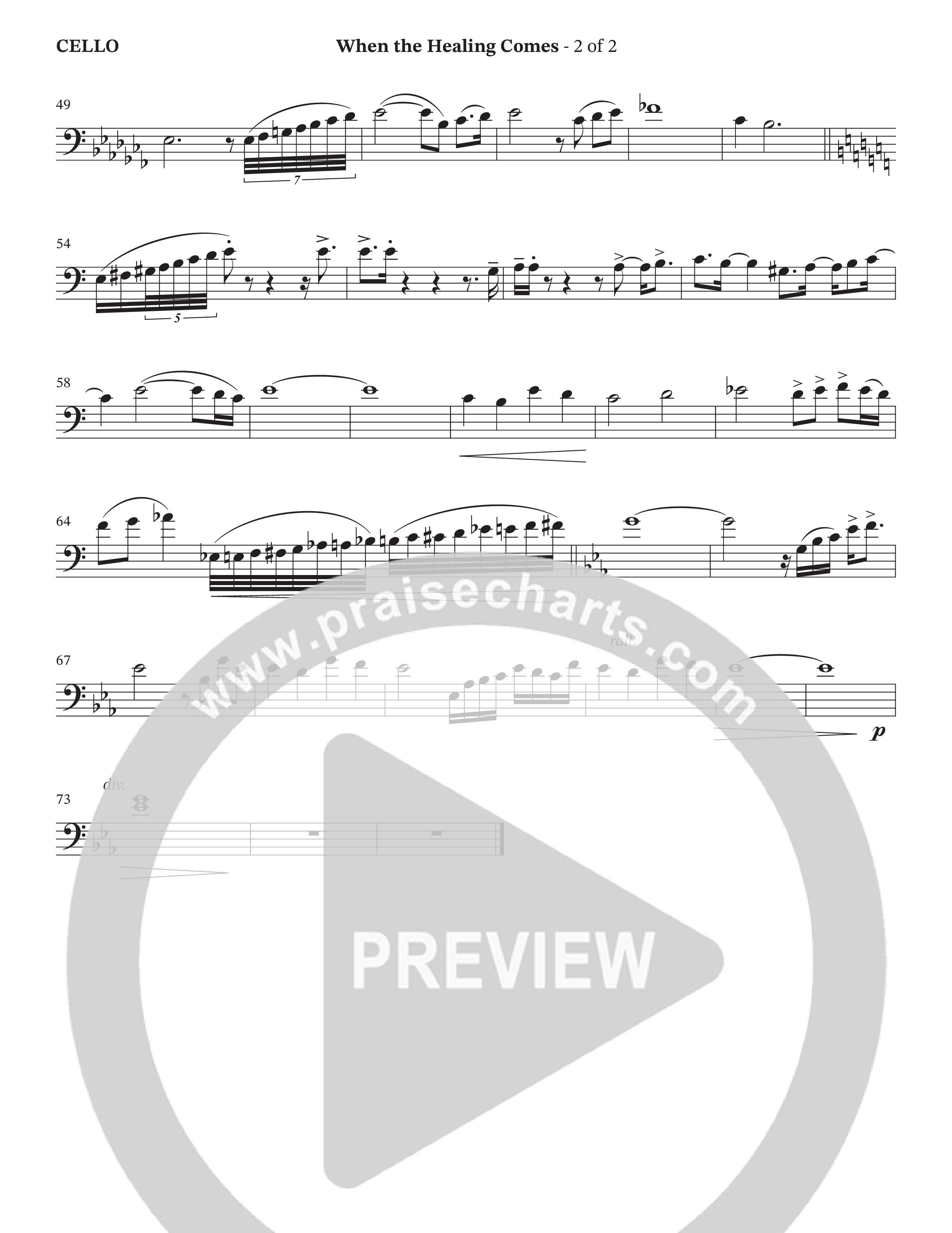 When The Healing Comes (Choral Anthem SATB) Cello (TaRanda Greene / Arr. Jason Webb / Orch. Wayne Haun)