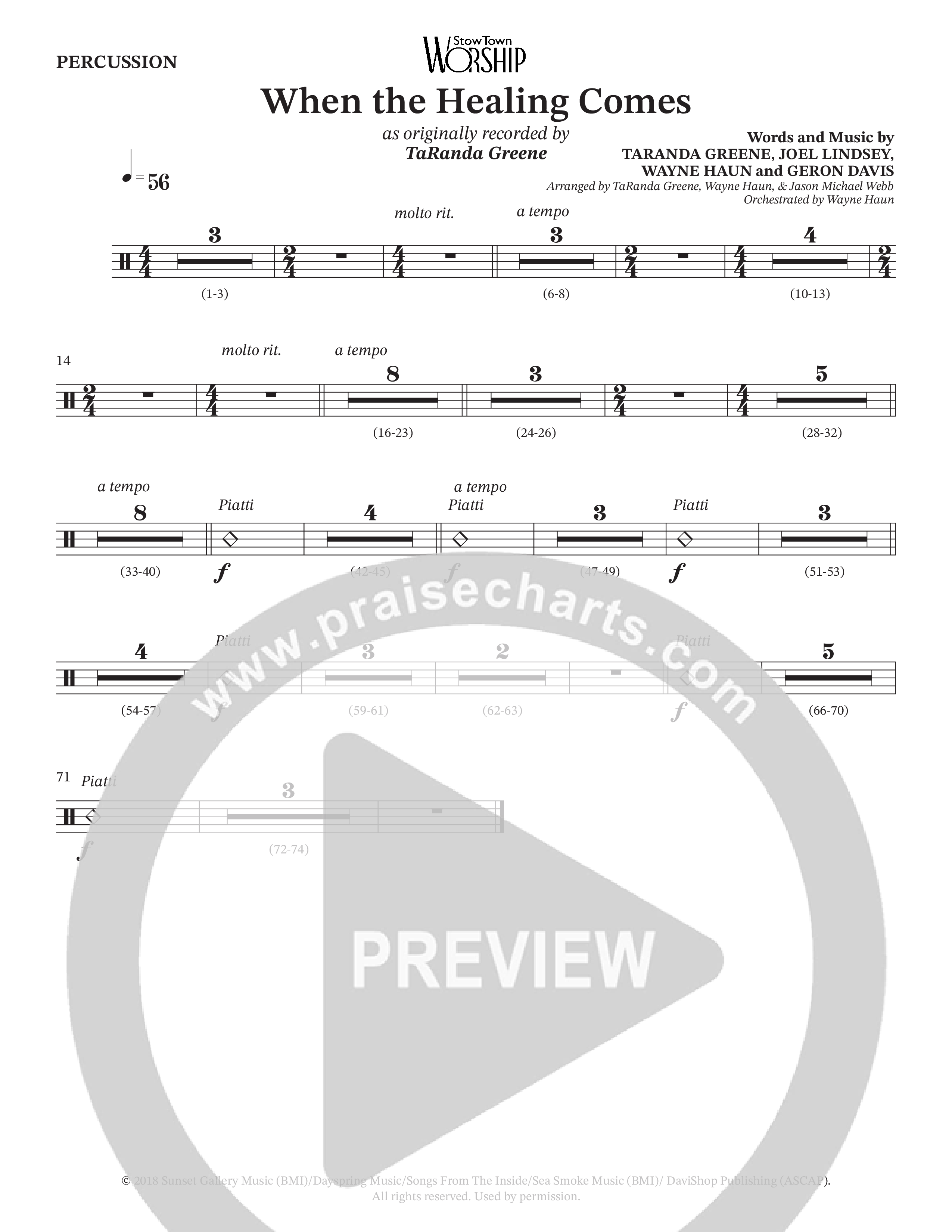 When The Healing Comes (Choral Anthem SATB) Percussion (TaRanda Greene / Arr. Jason Webb / Orch. Wayne Haun)