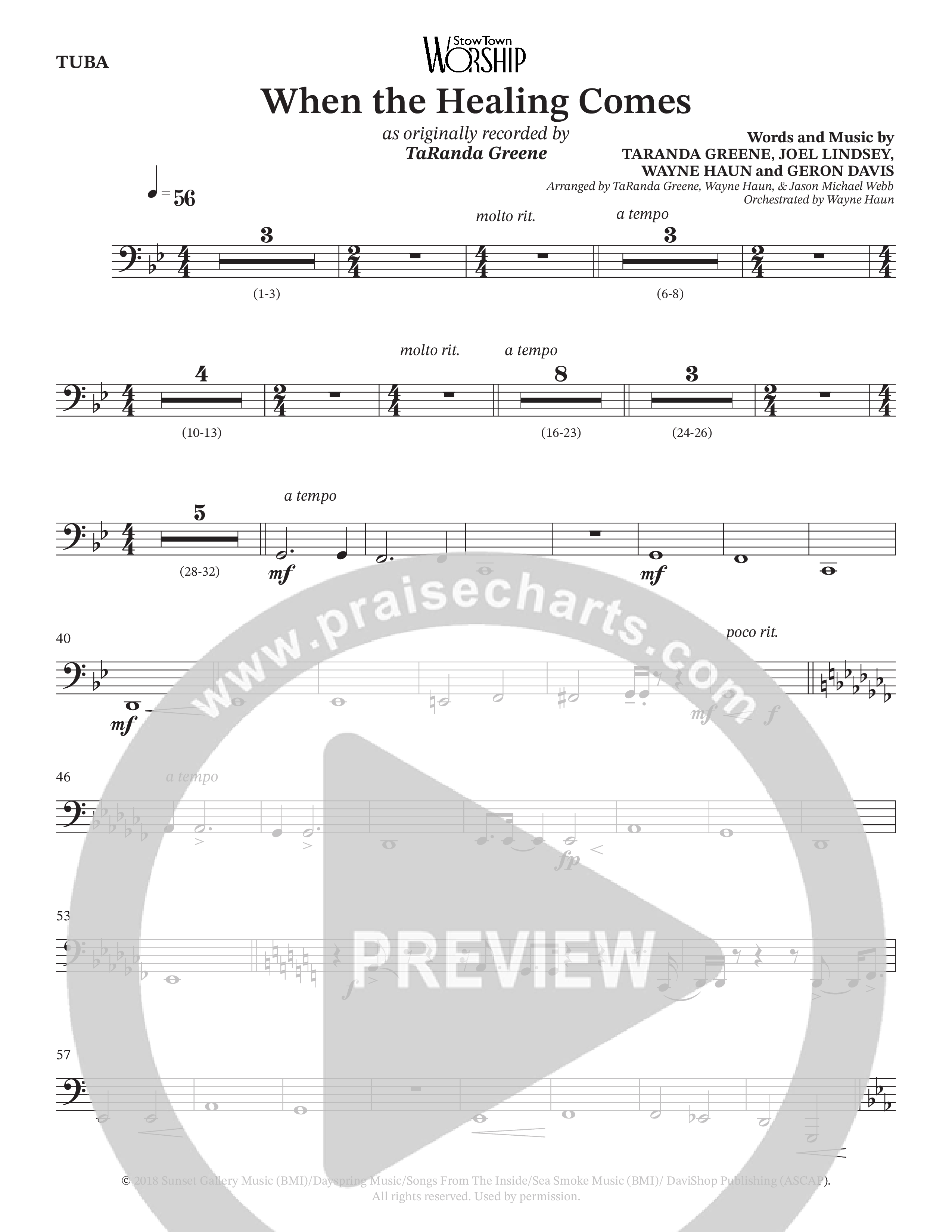 When The Healing Comes (Choral Anthem SATB) Tuba (TaRanda Greene / Arr. Jason Webb / Orch. Wayne Haun)