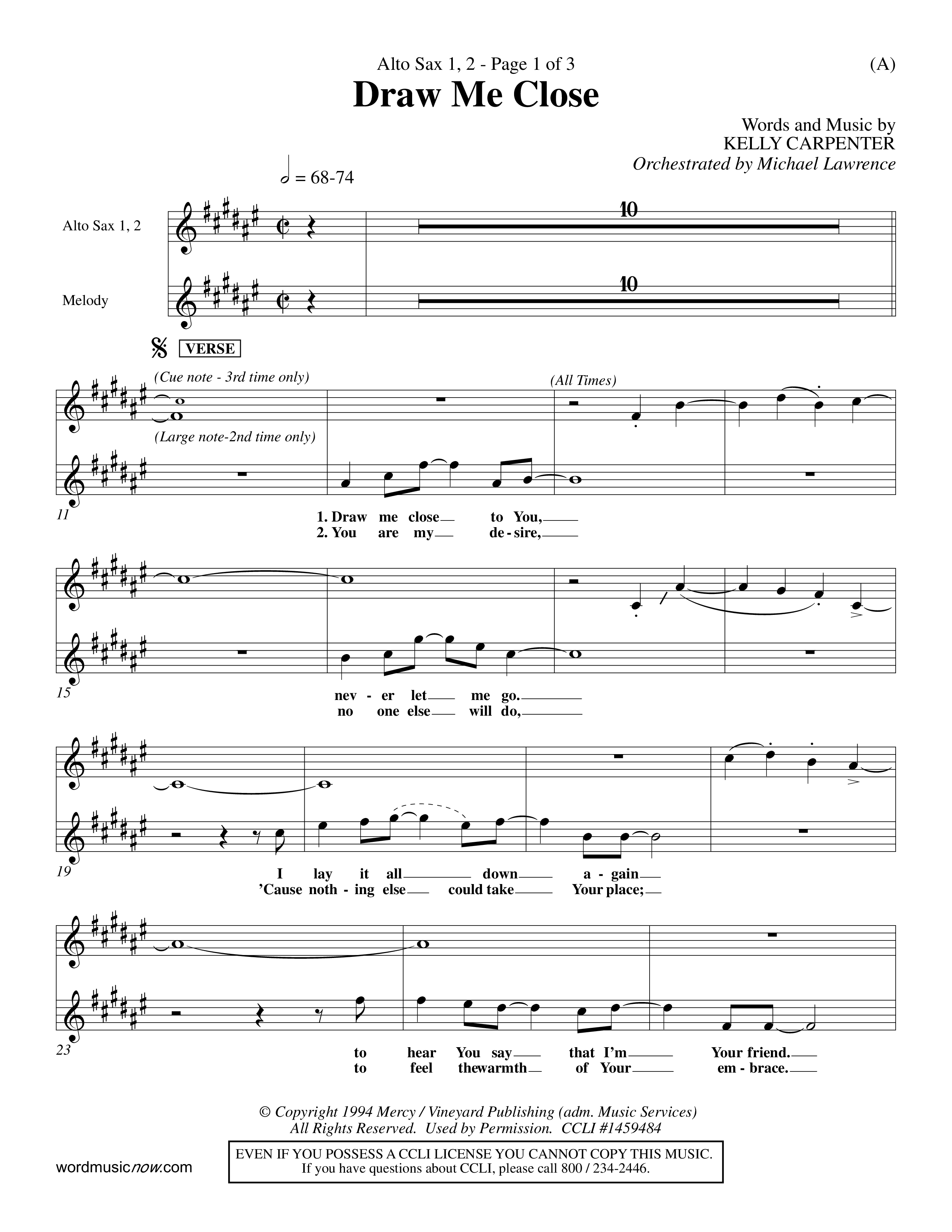 Draw Me Close (Choral Anthem SATB) Alto Sax 1/2 (Word Music Choral / Orch. Michael Lawrence)